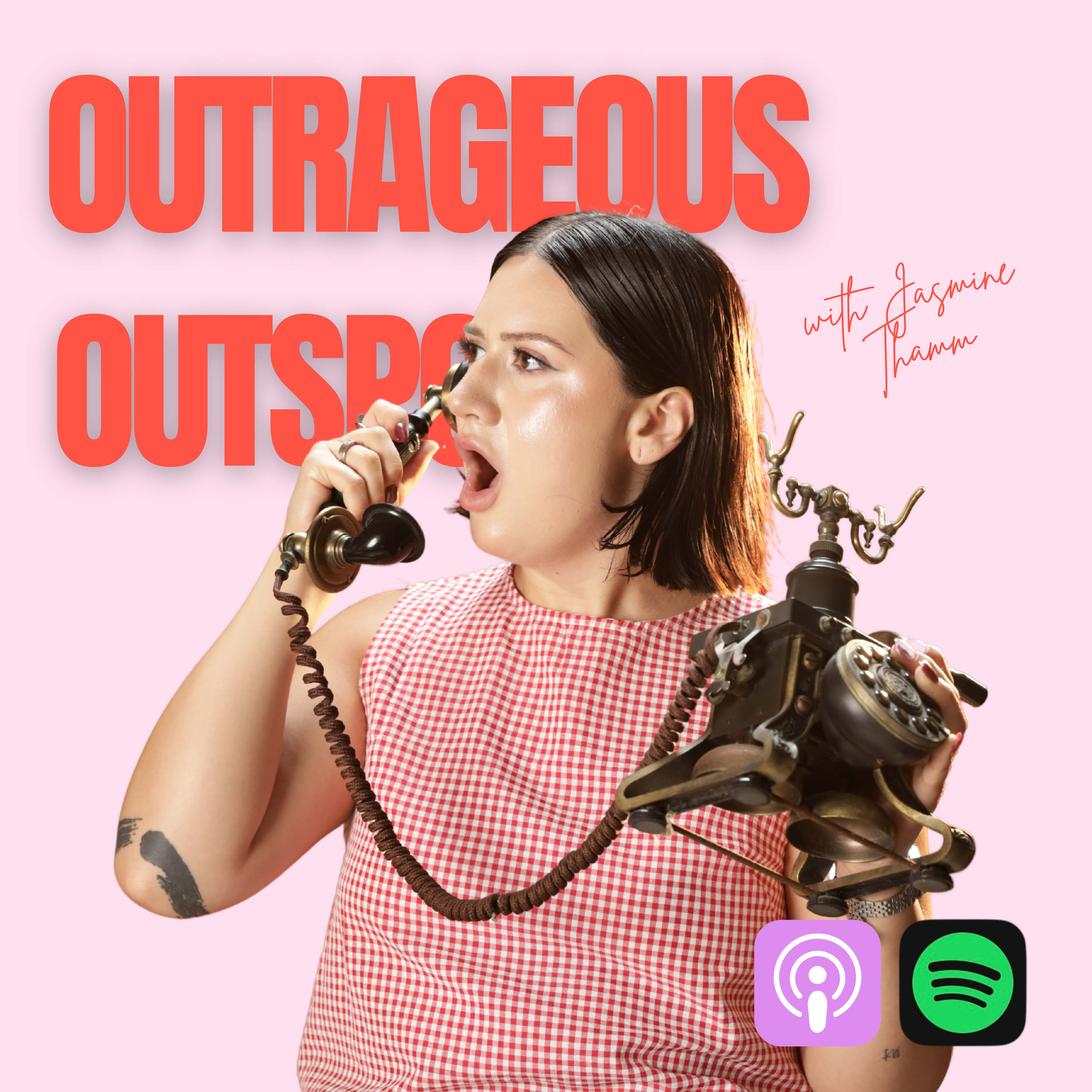 Outrageous Outspoken