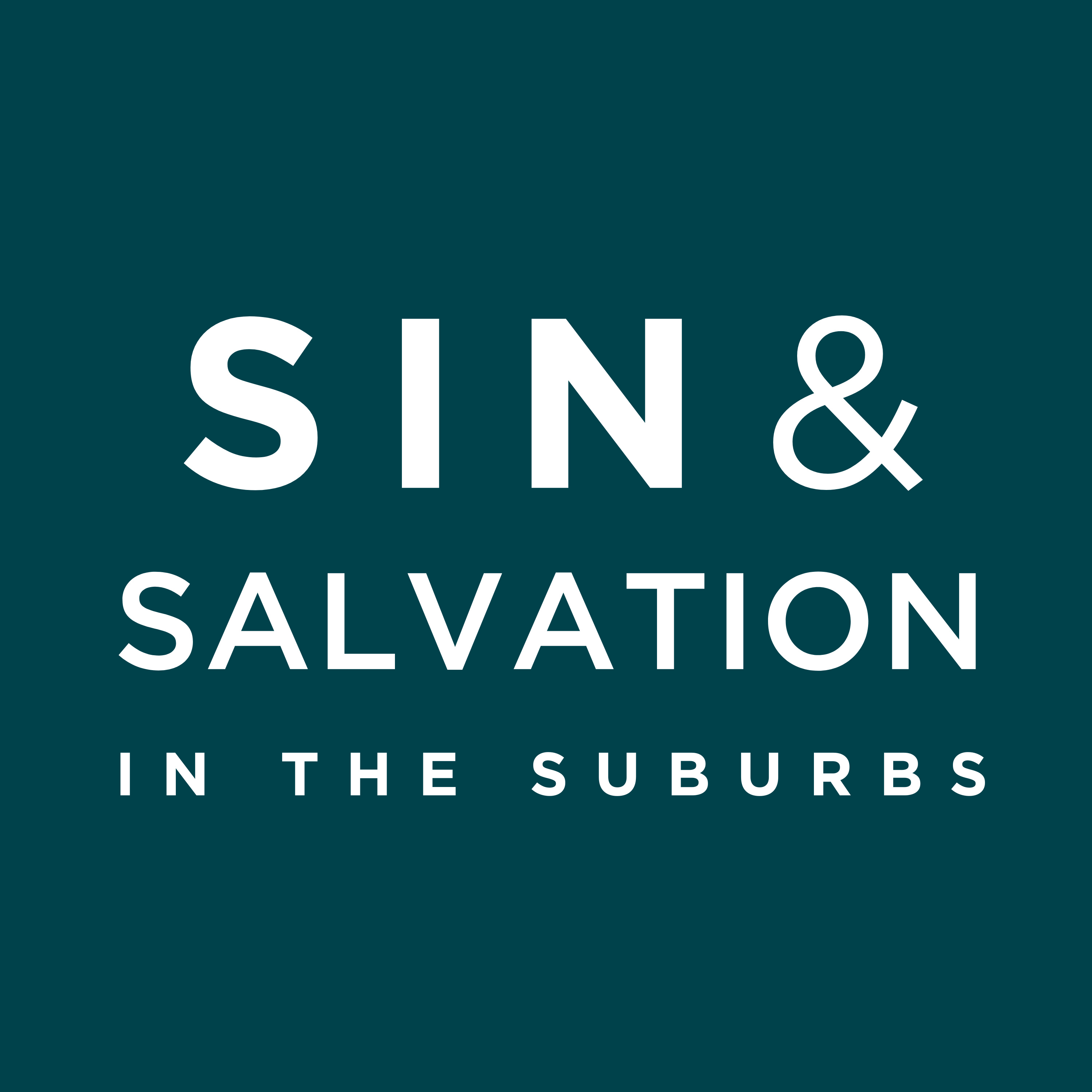 Sin and Salvation in the Suburbs podcast artwork