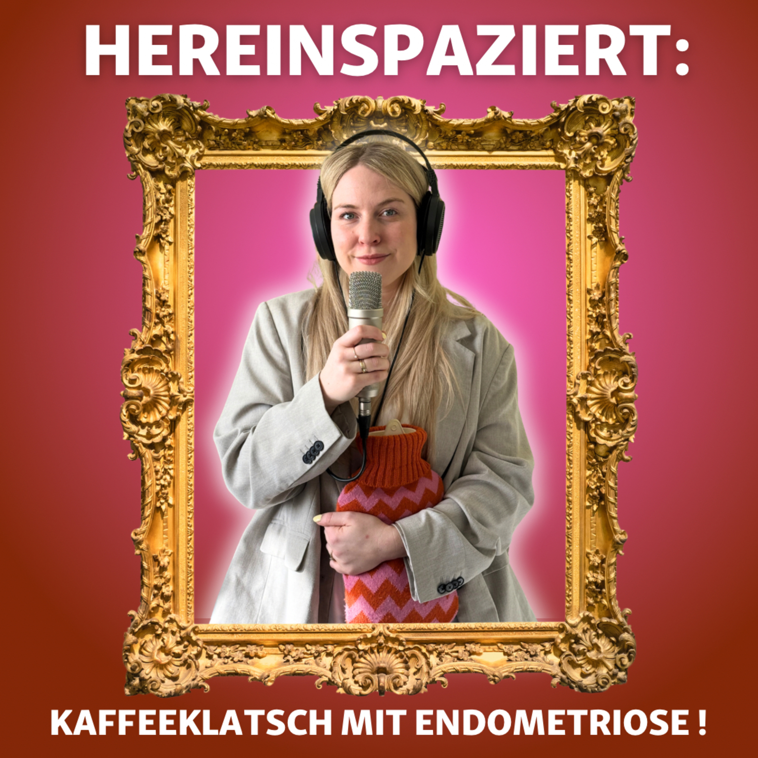HEREINSPAZIERT: Kaffeeklatsch mit Endometriose!