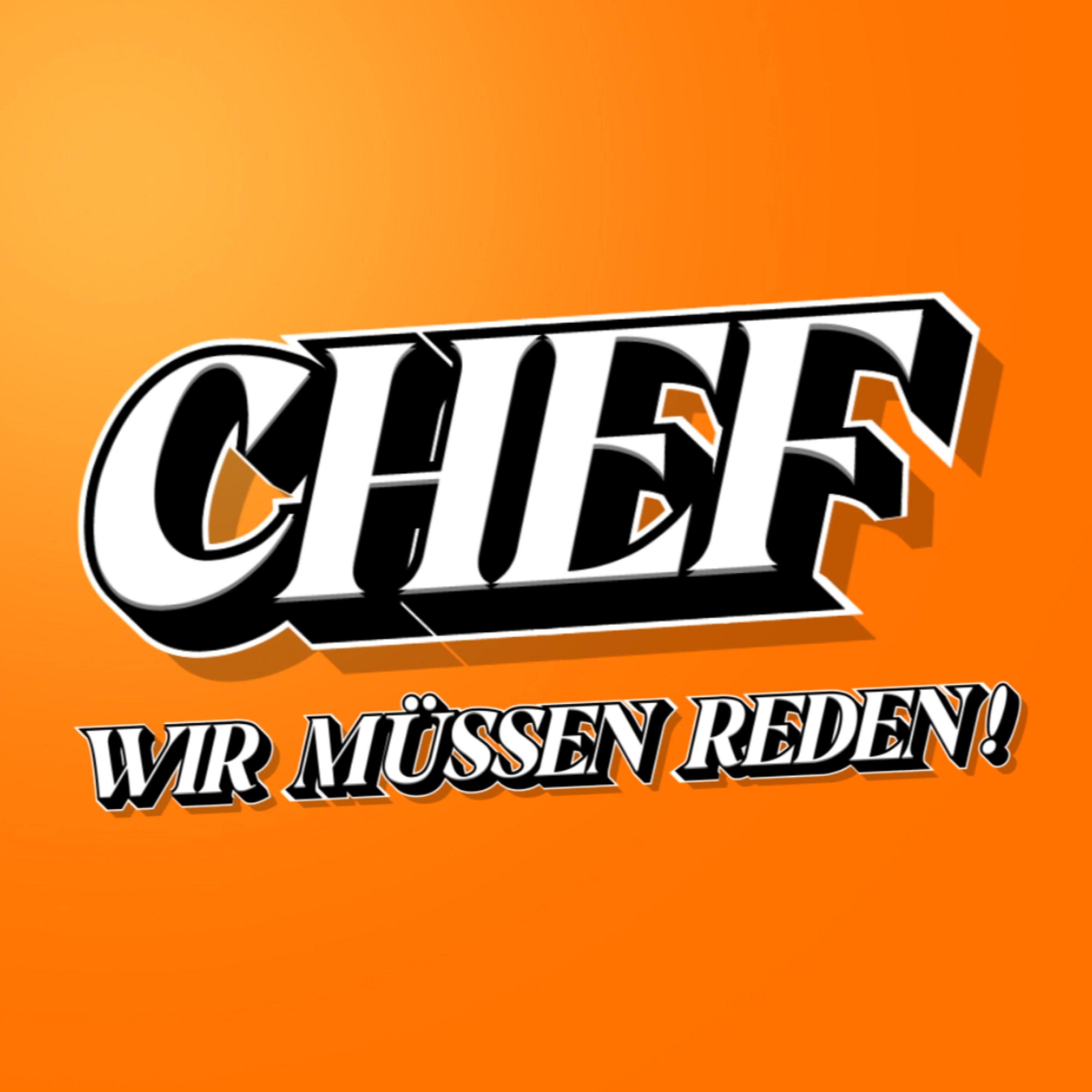 Chef, wir müssen reden! podcast artwork