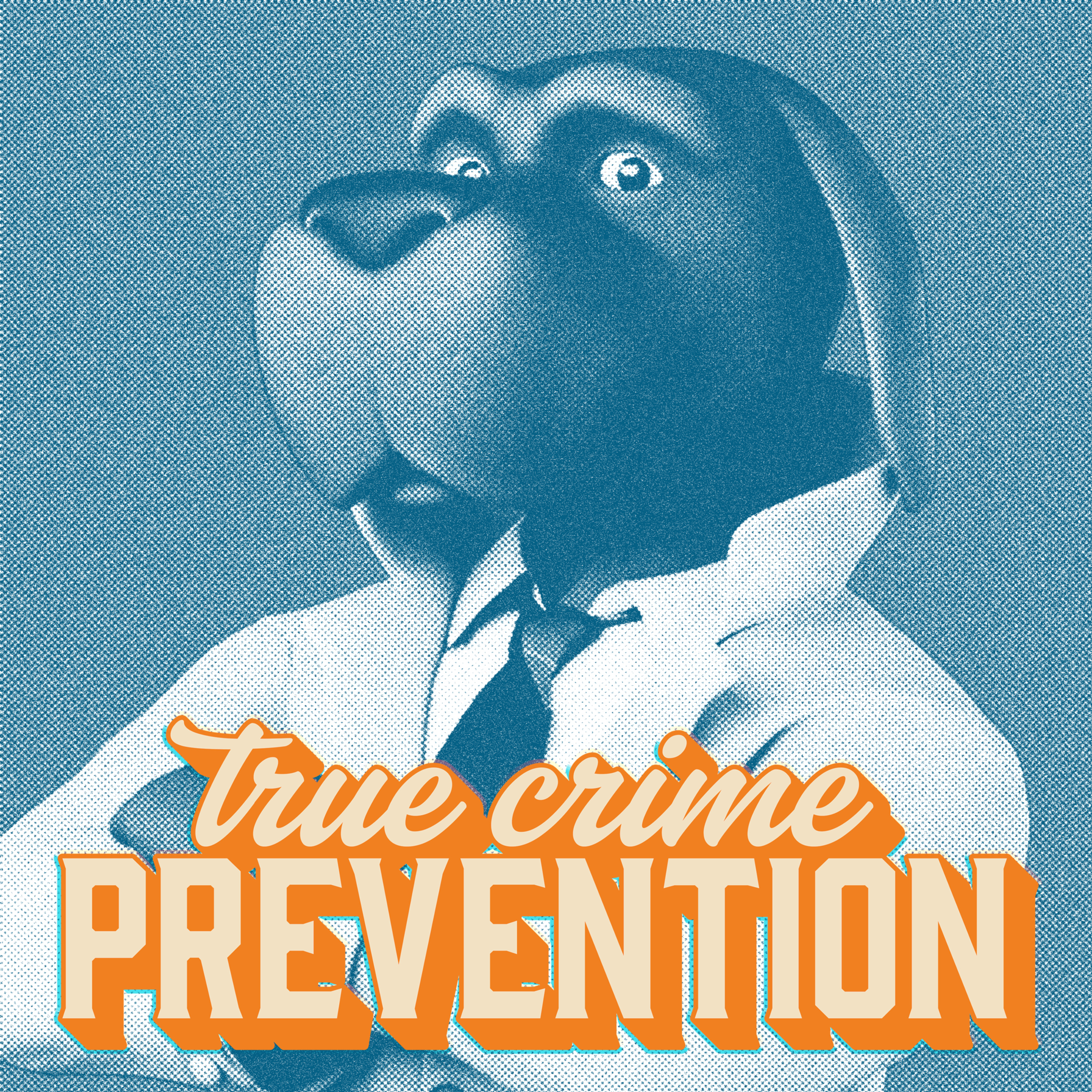 True Crime Prevention Podcast 