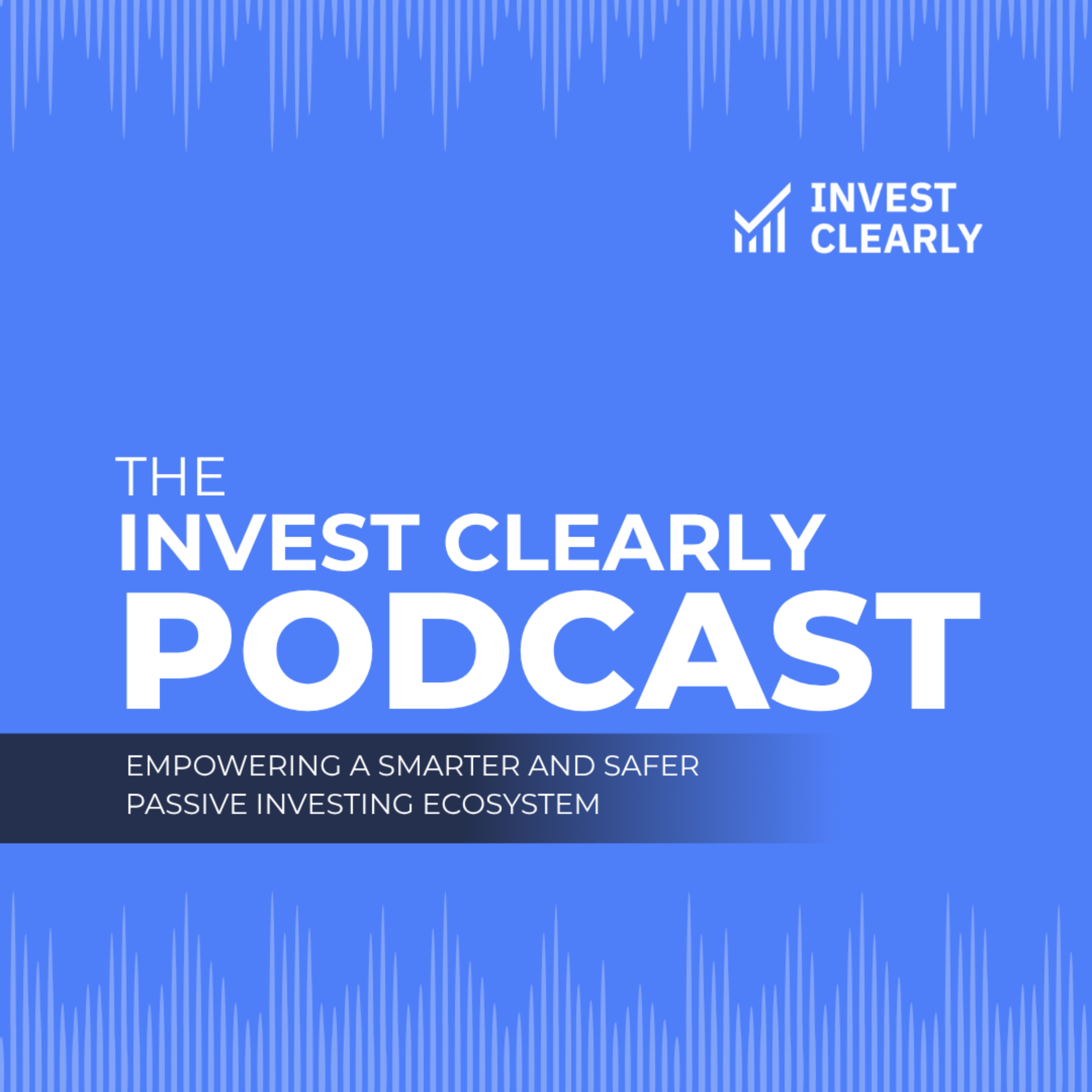 The Invest Clearly Podcast