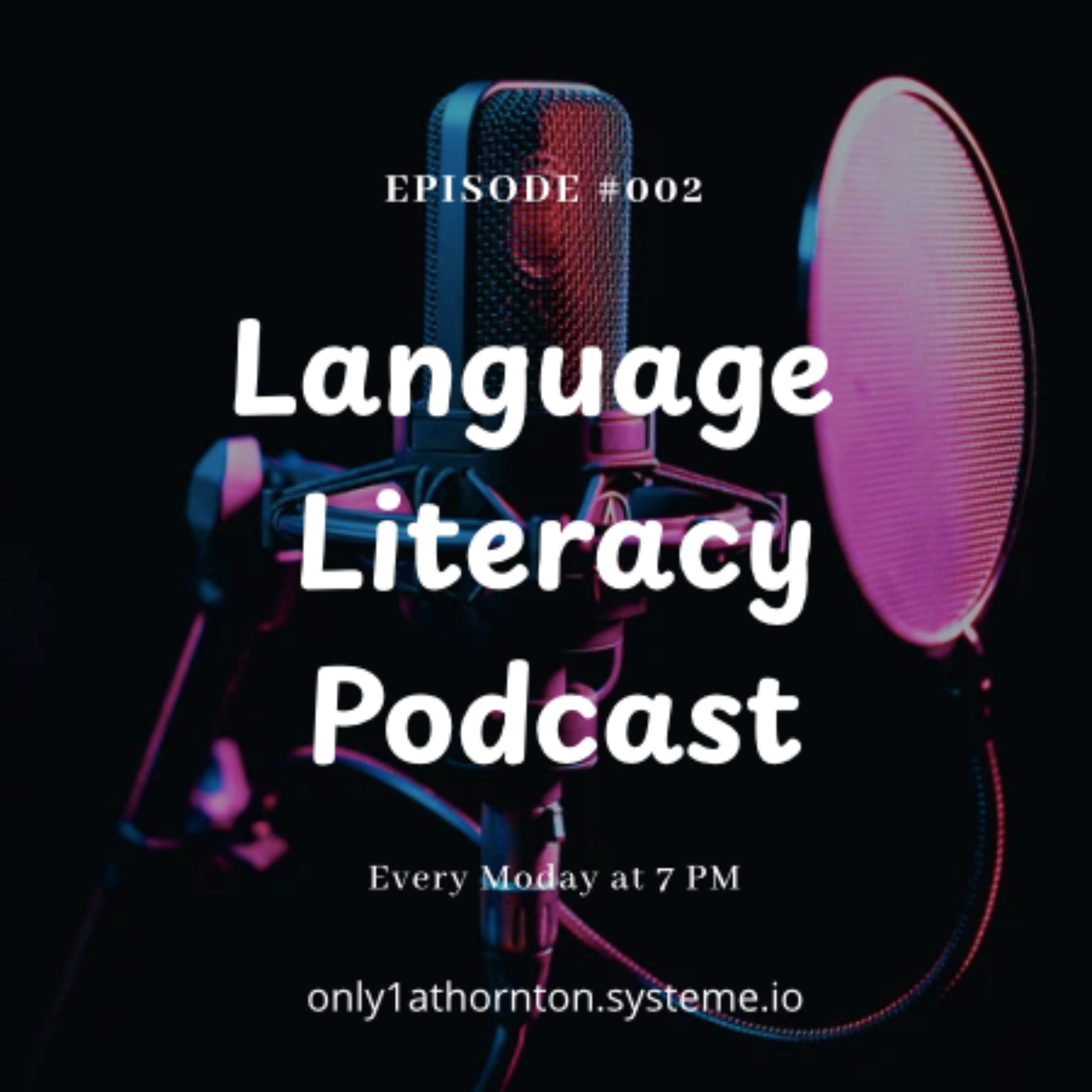 Language Literacy Online Podcast: Episode #1: Science of Reading: Steadfast Momentum in the States