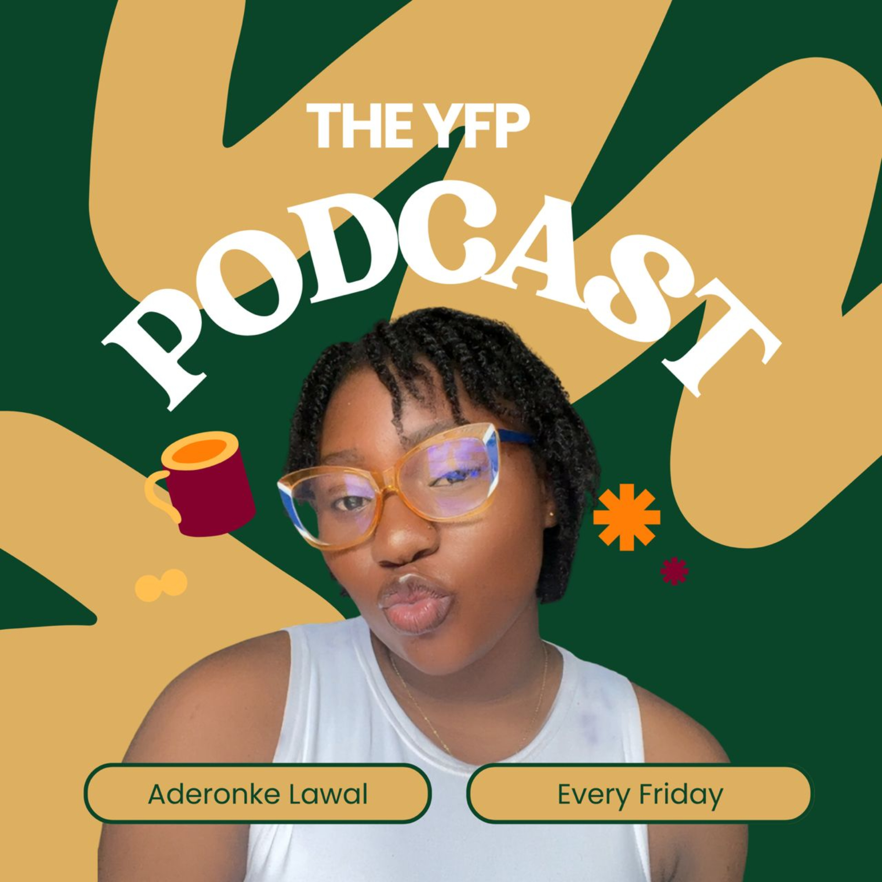 The YFP Podcast