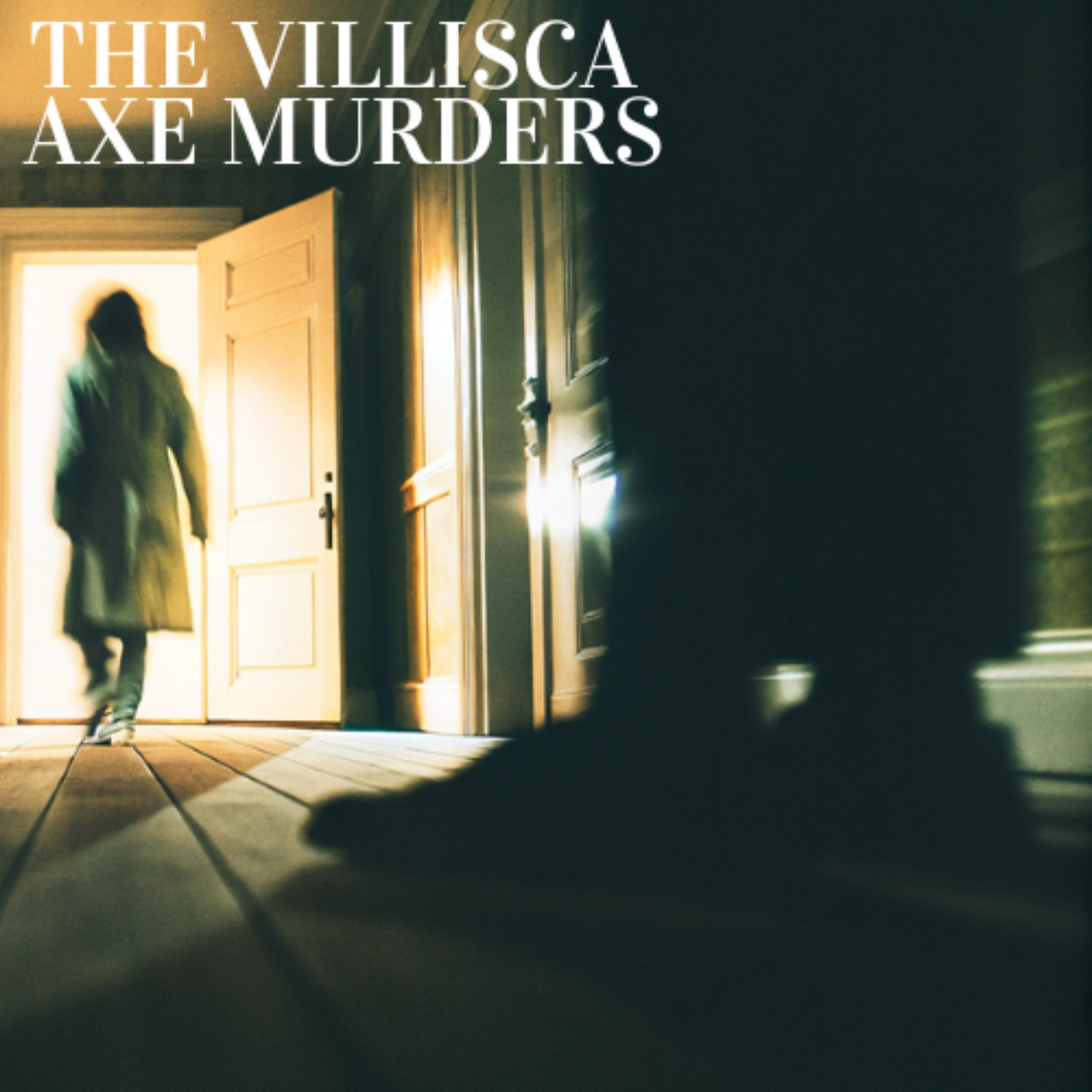 The Villisca Axe Murders