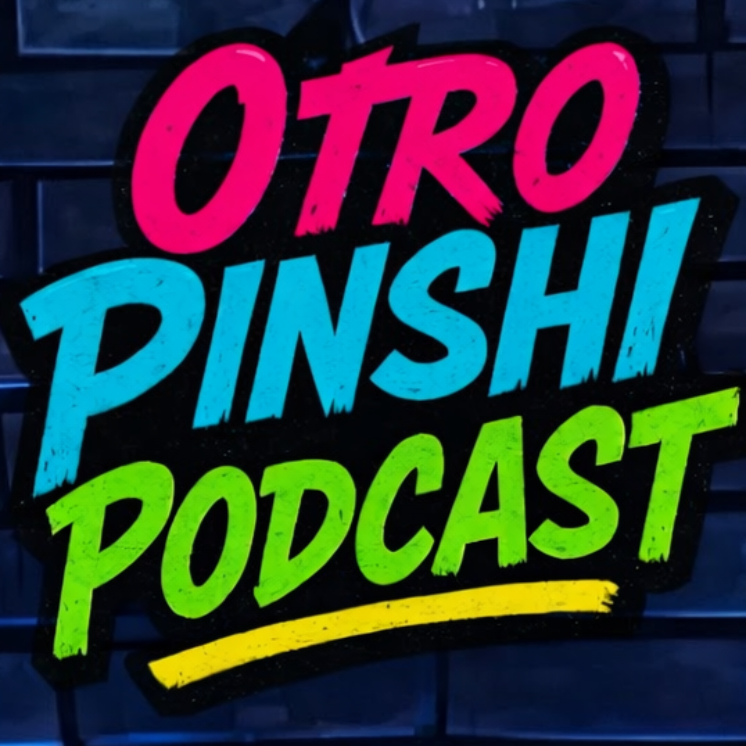 Otro Pinshi Podcast