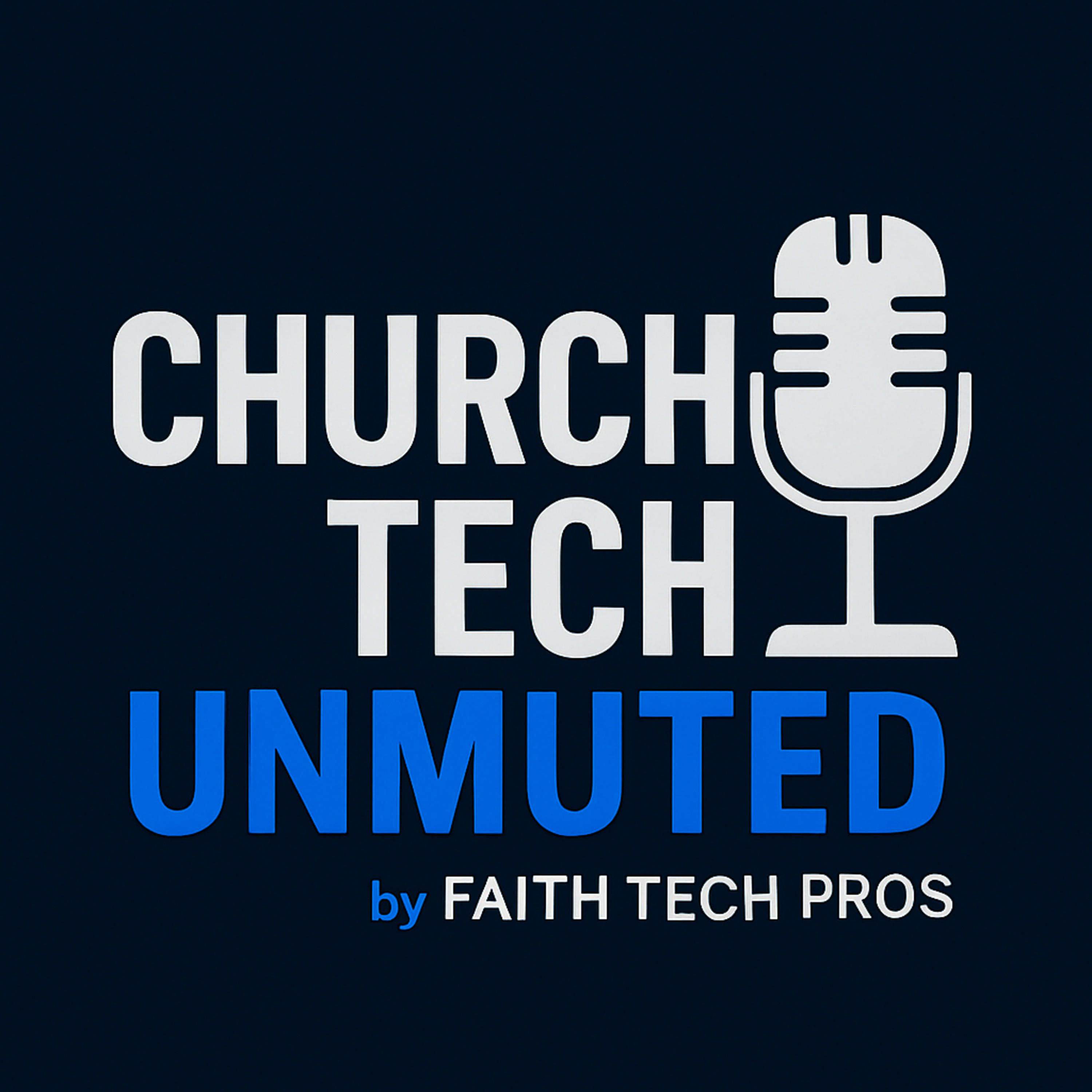 Church Tech Unmuted podcast artwork