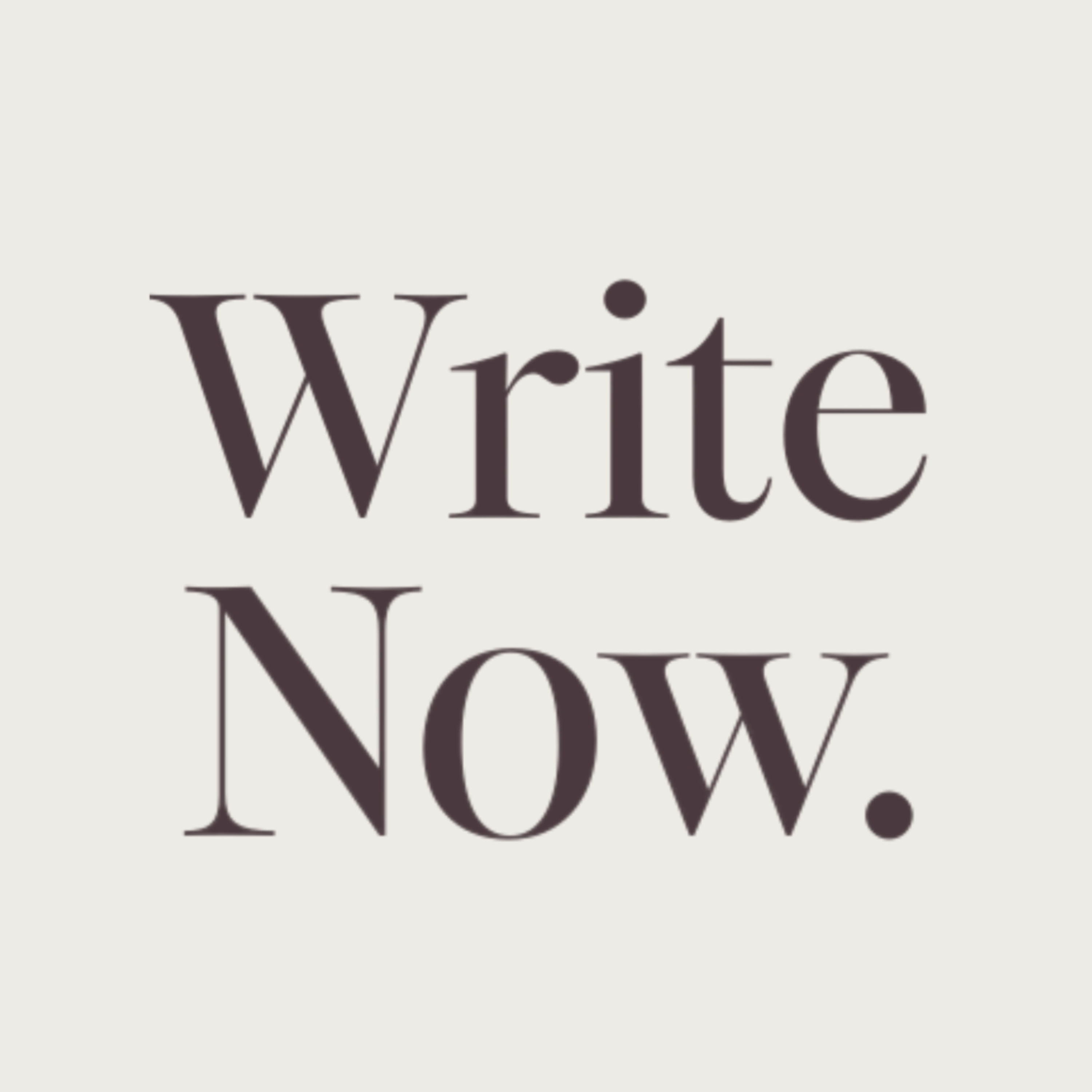 Write Now.