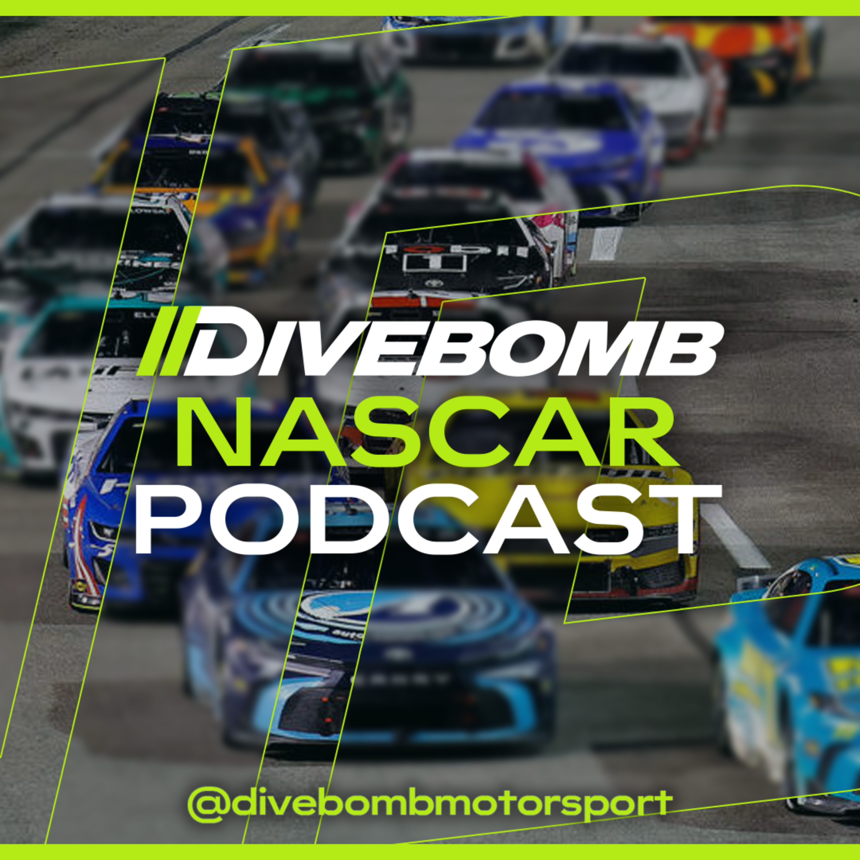 DIVEBOMB NASCAR Podcast podcast artwork