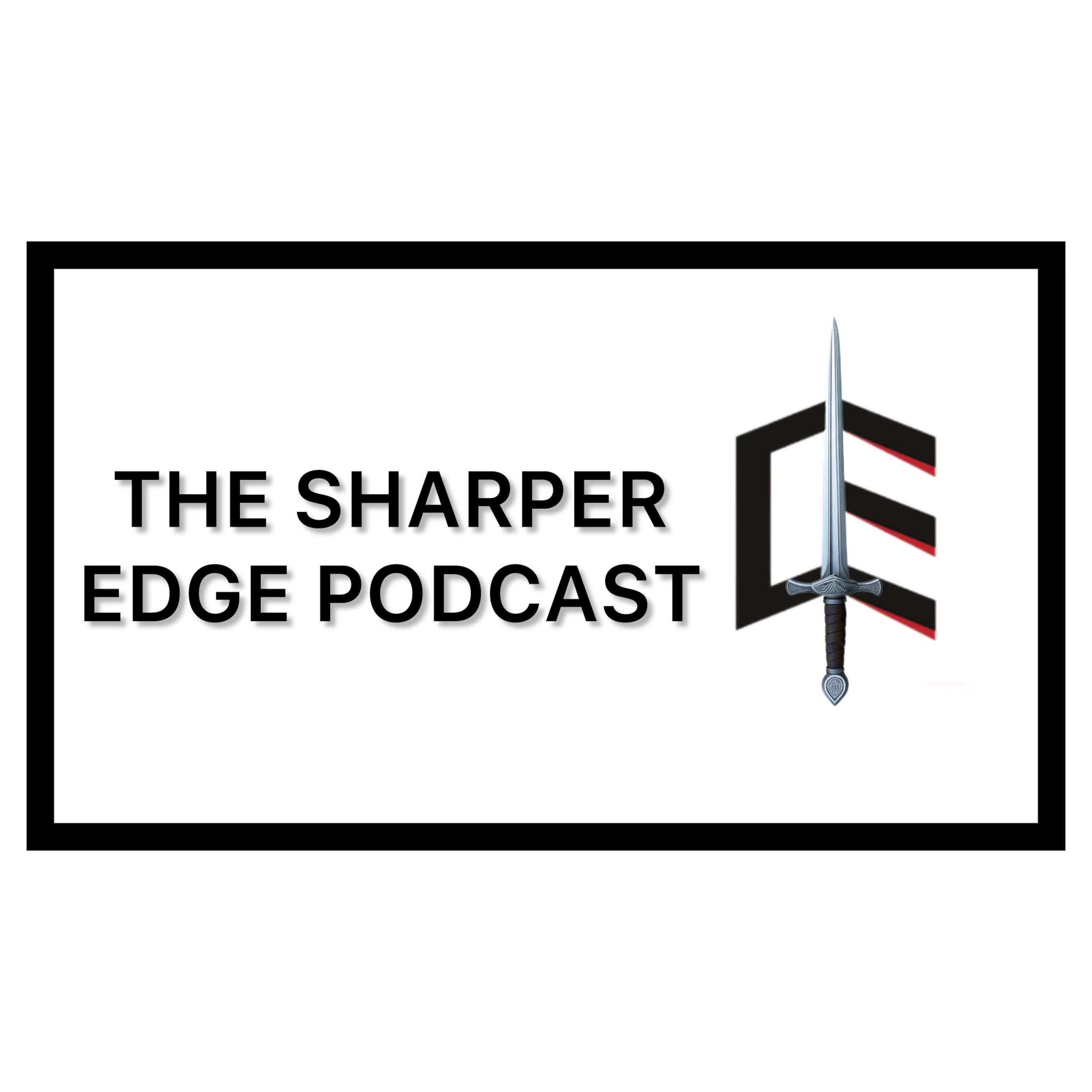 The Sharper Edge Podcast podcast artwork