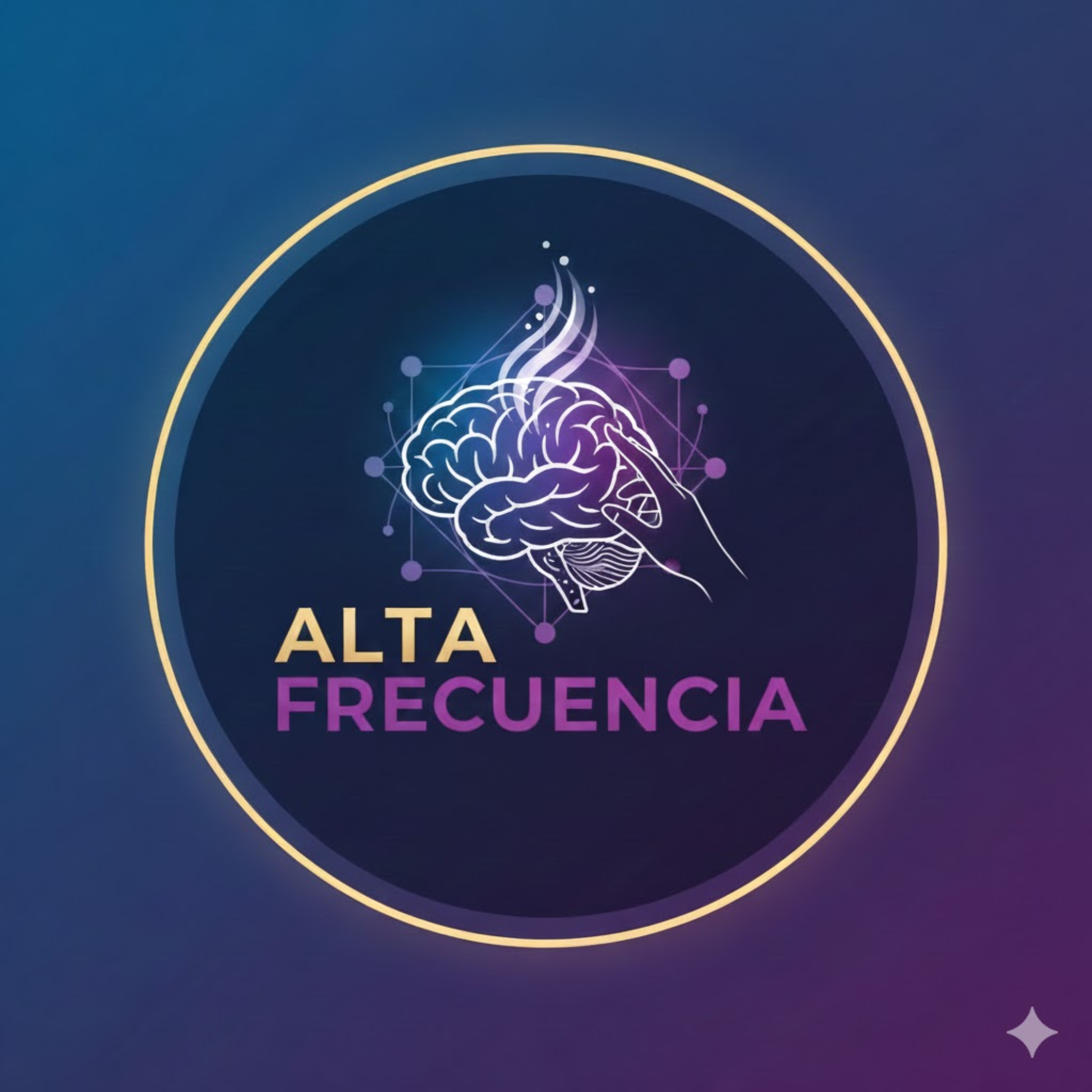 Alta Frecuencia - Herramientas para transformar y mejorar nuestras vidas cover art