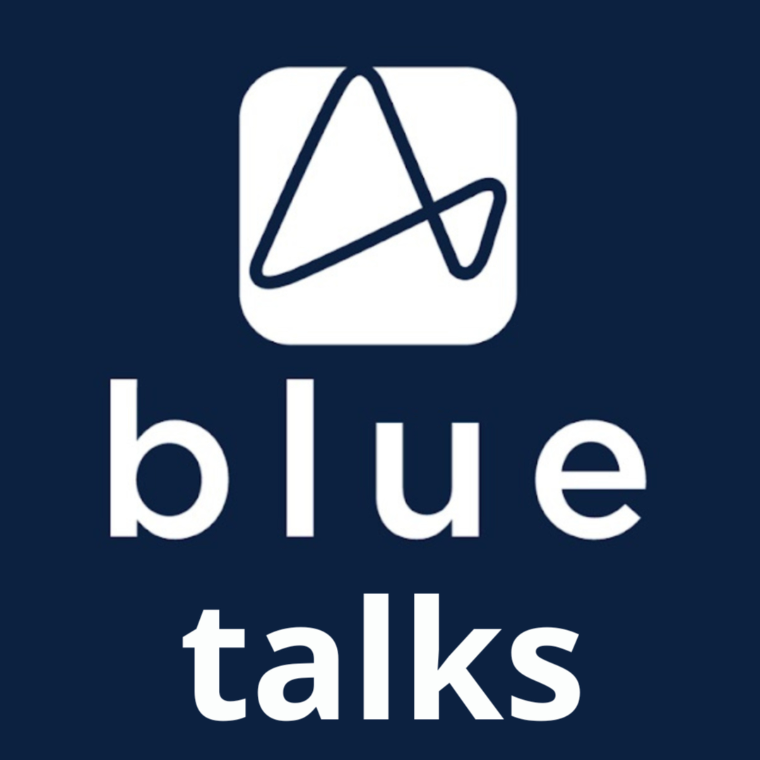 Blue Talks