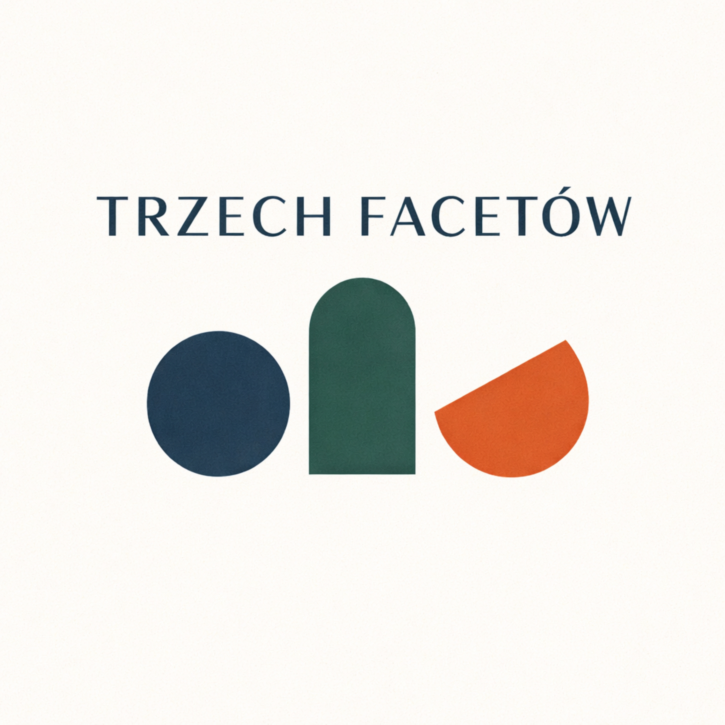 TRZECH FACETÓW