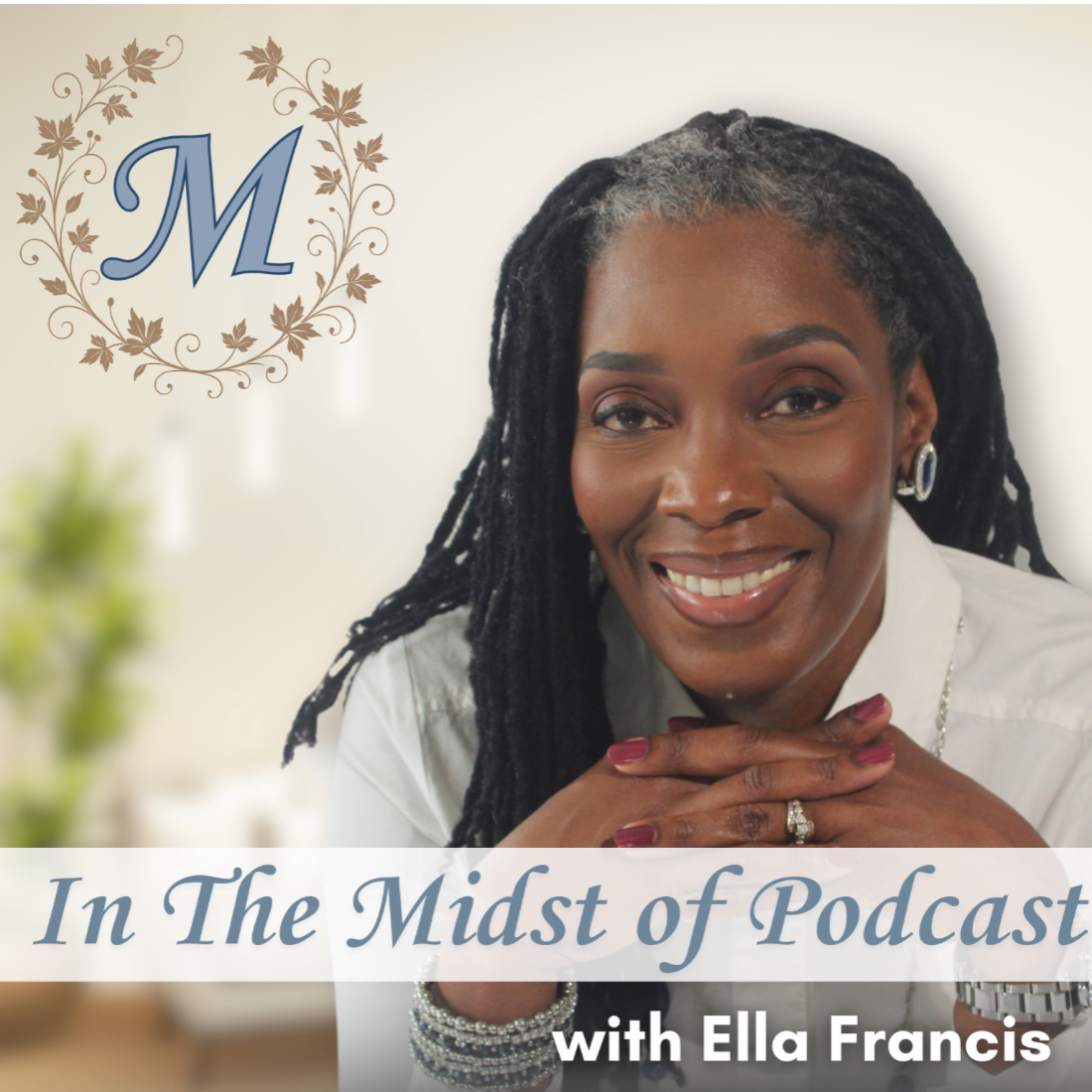 The In The Midst Of Podcast