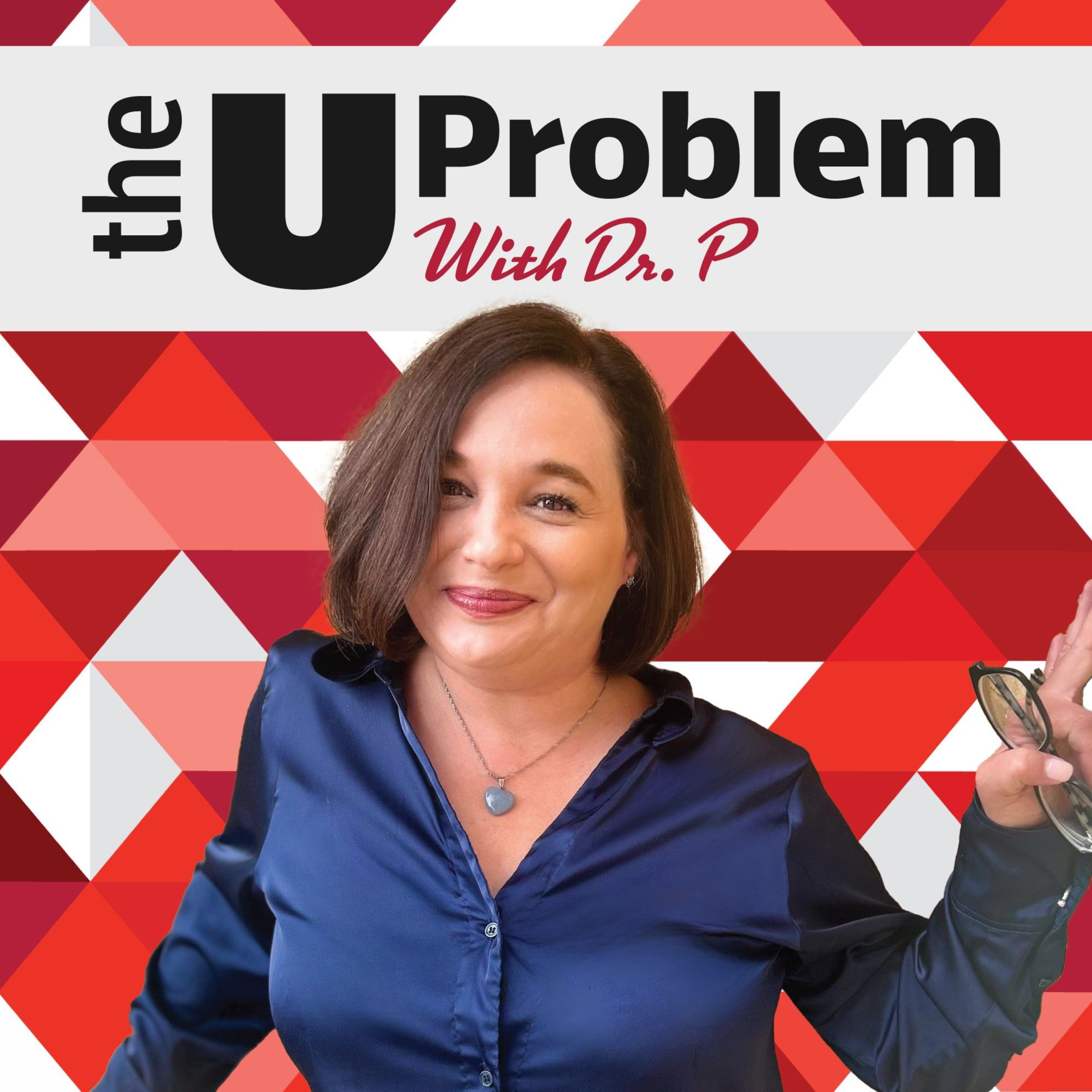 The U Problem with Dr. P