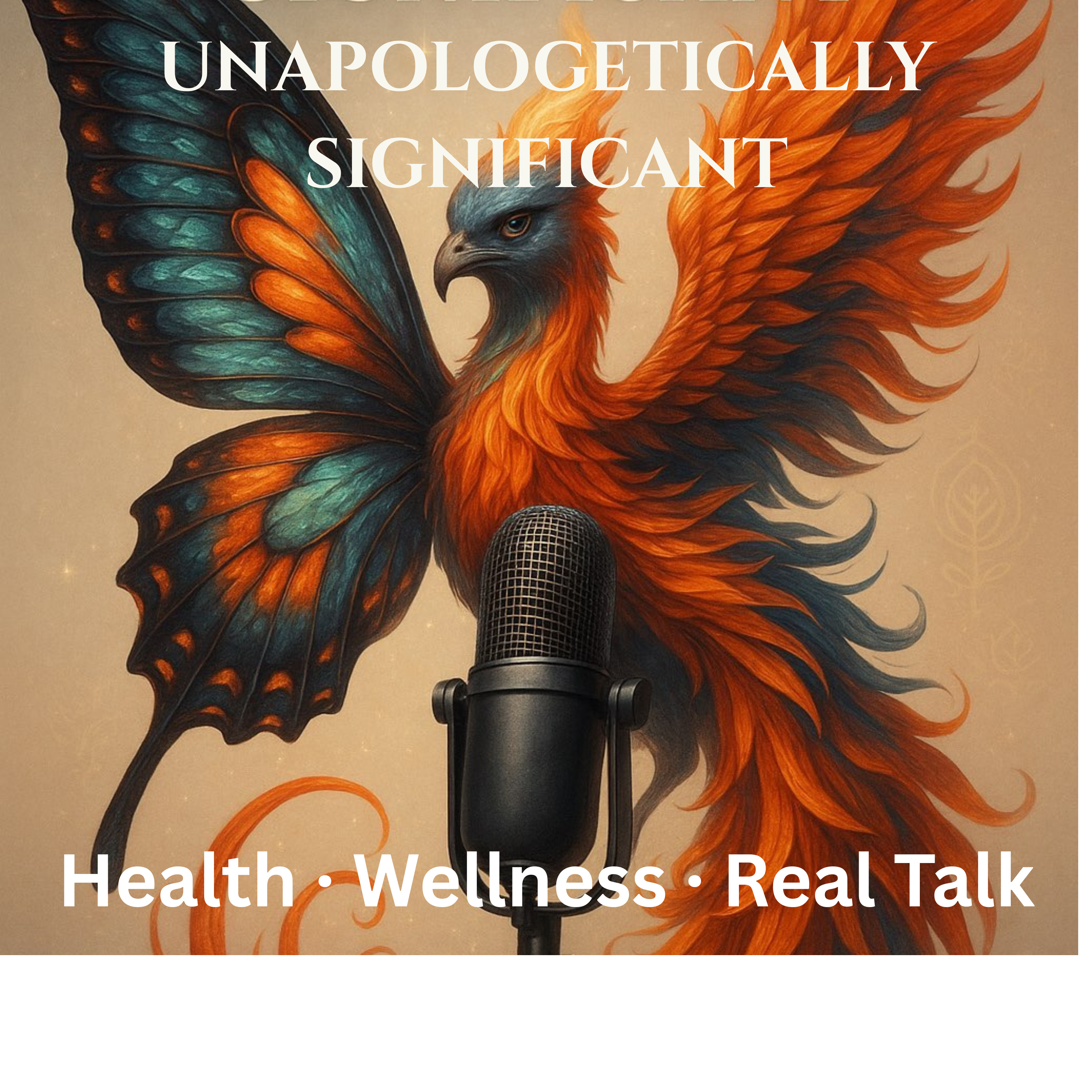 Unapologetically Significant
