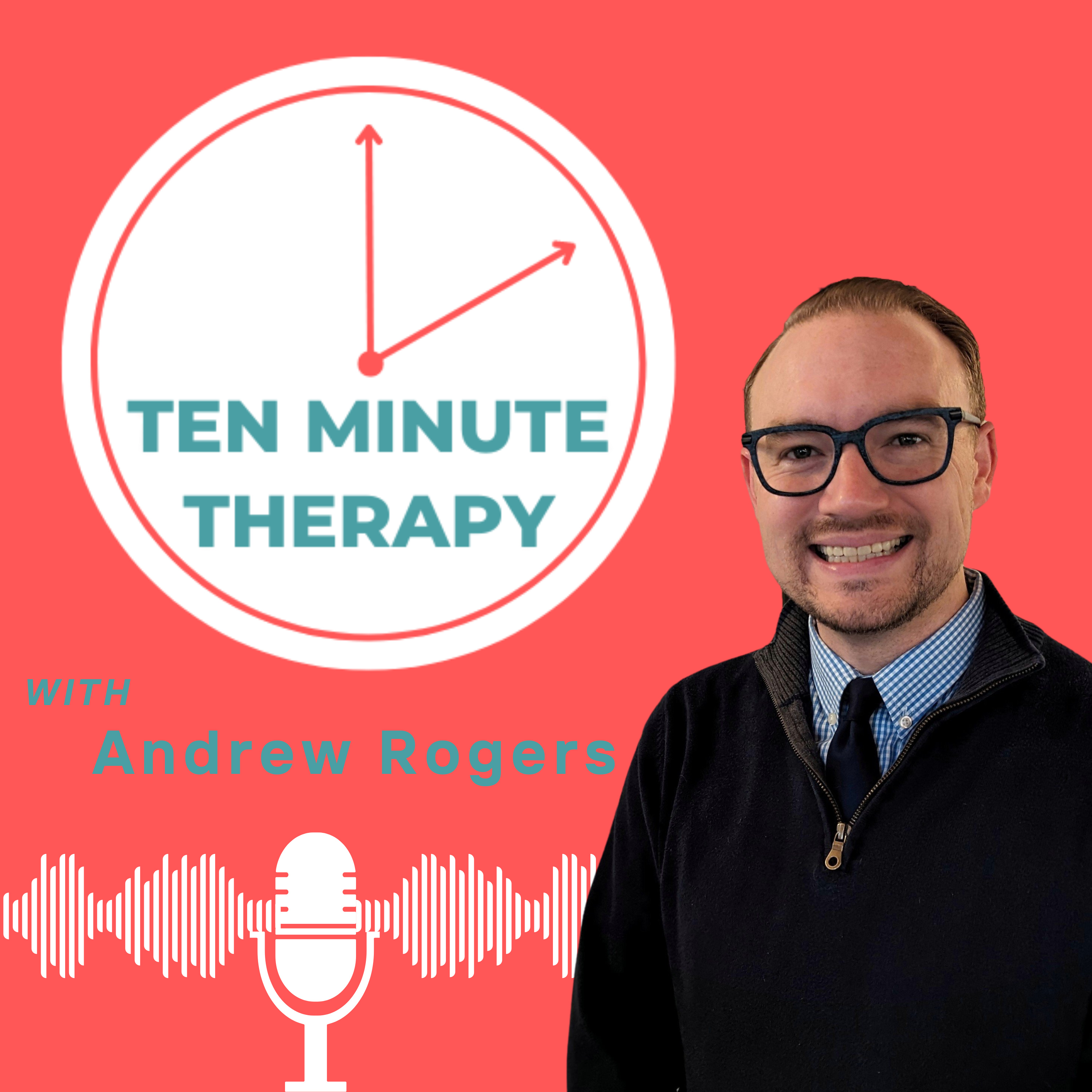 Ten Minute Therapy