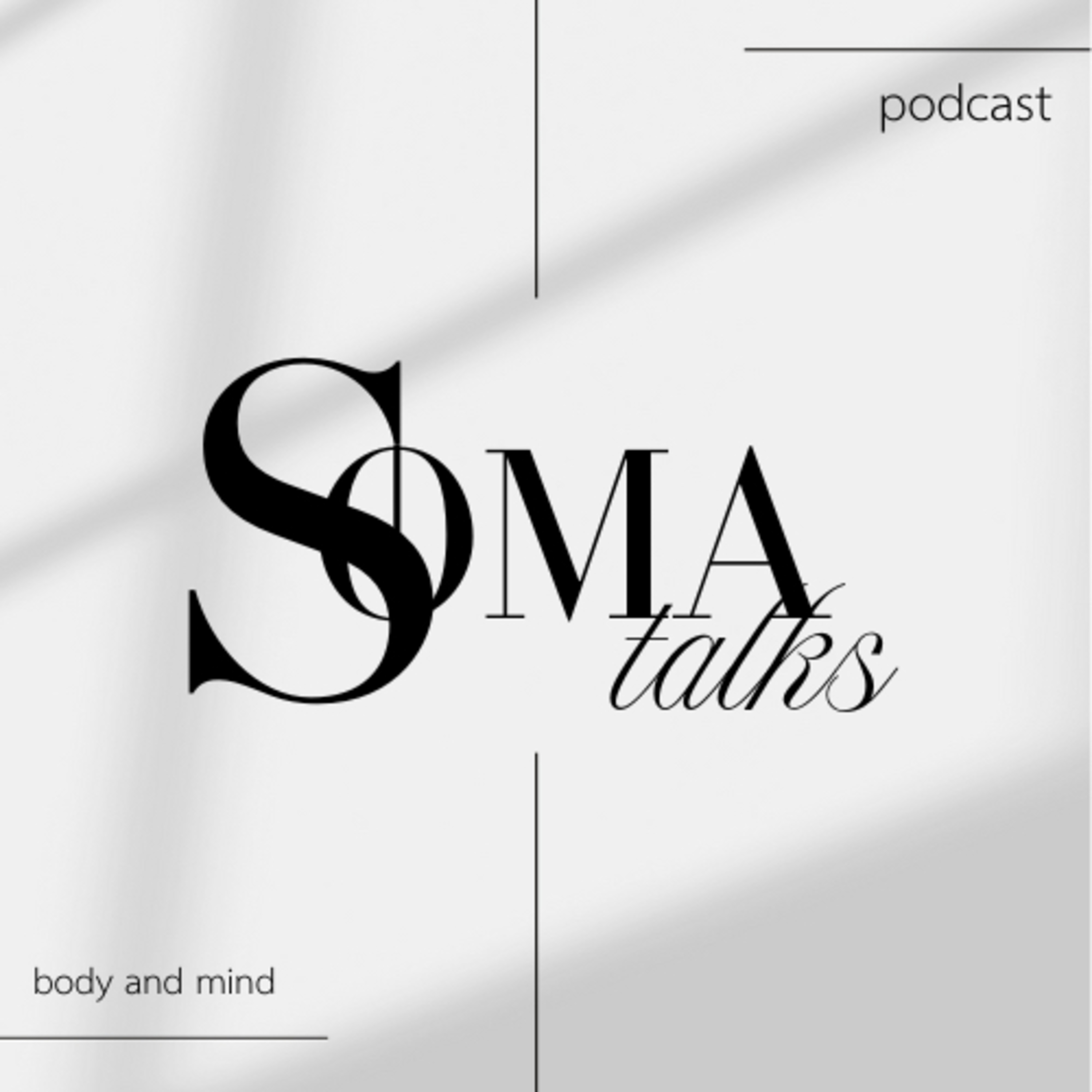 SOMAtalks