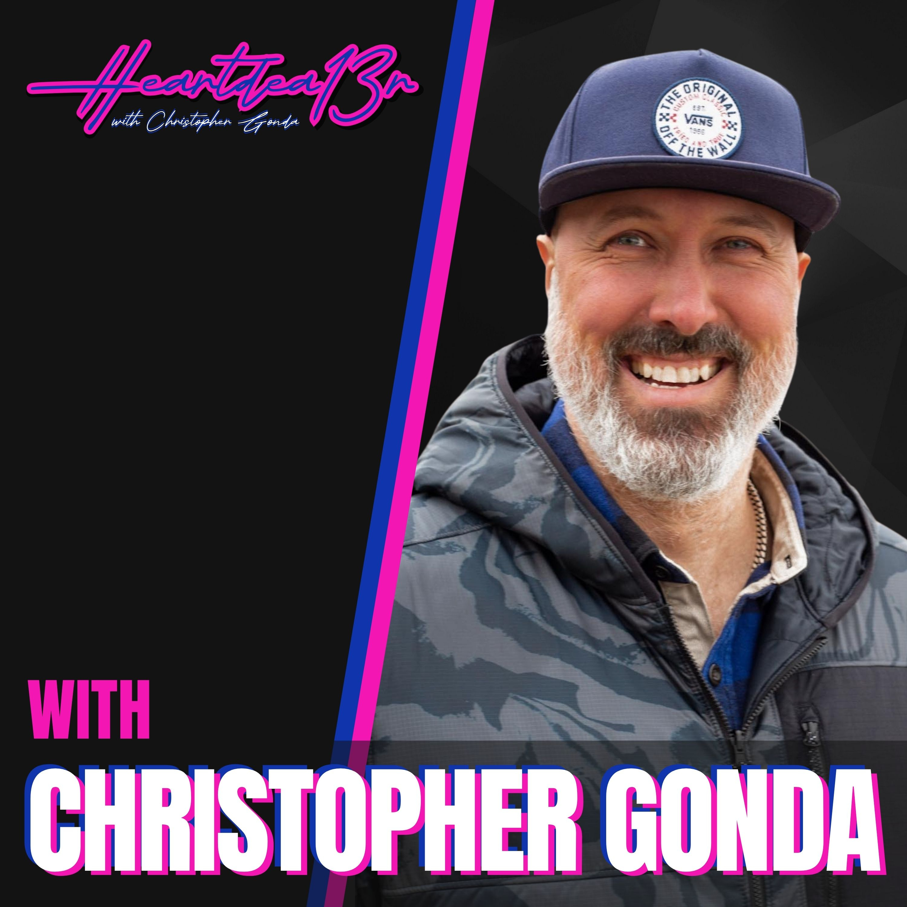 Heartdea13r with Christopher Gonda