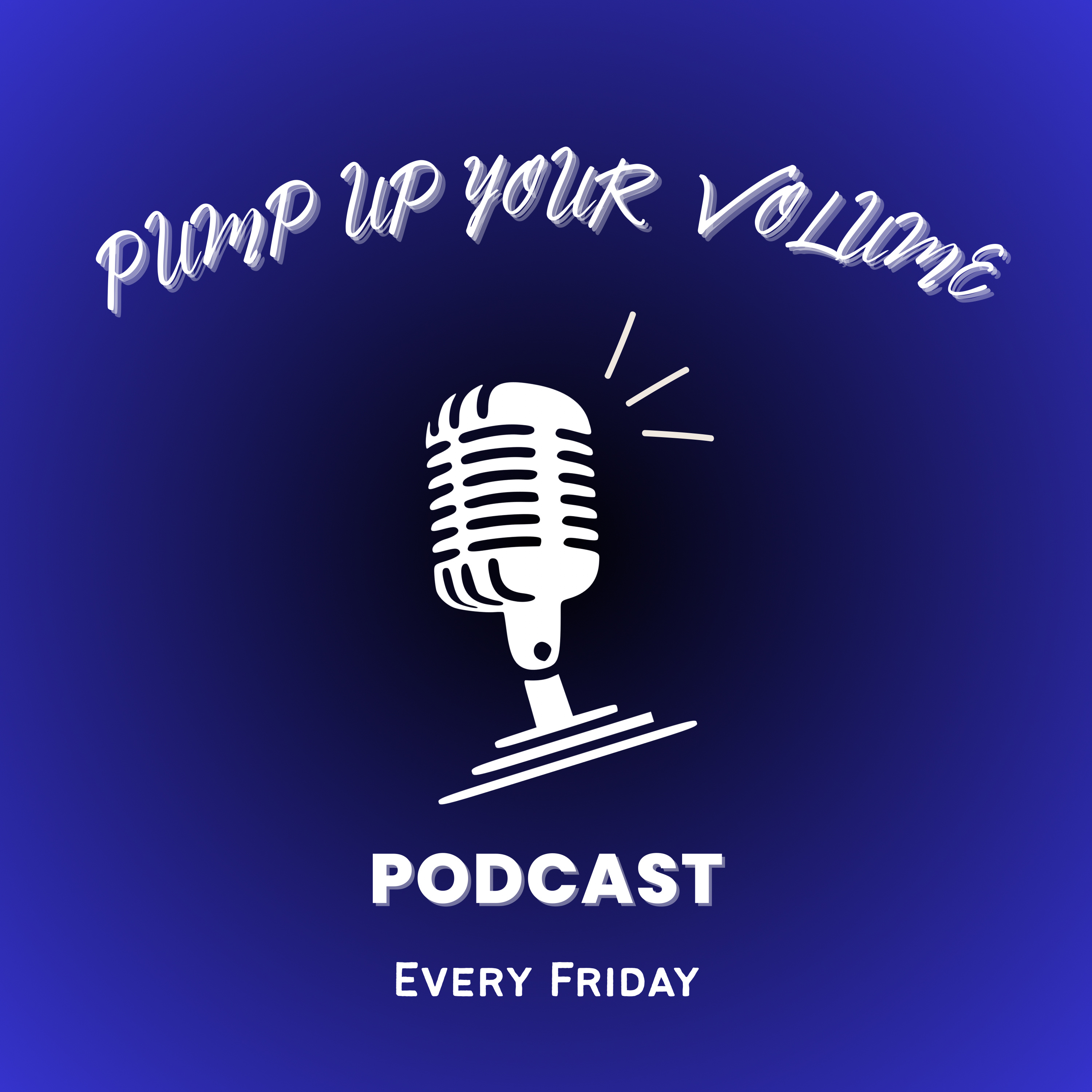 Pump Up Your Volume podcast artwork