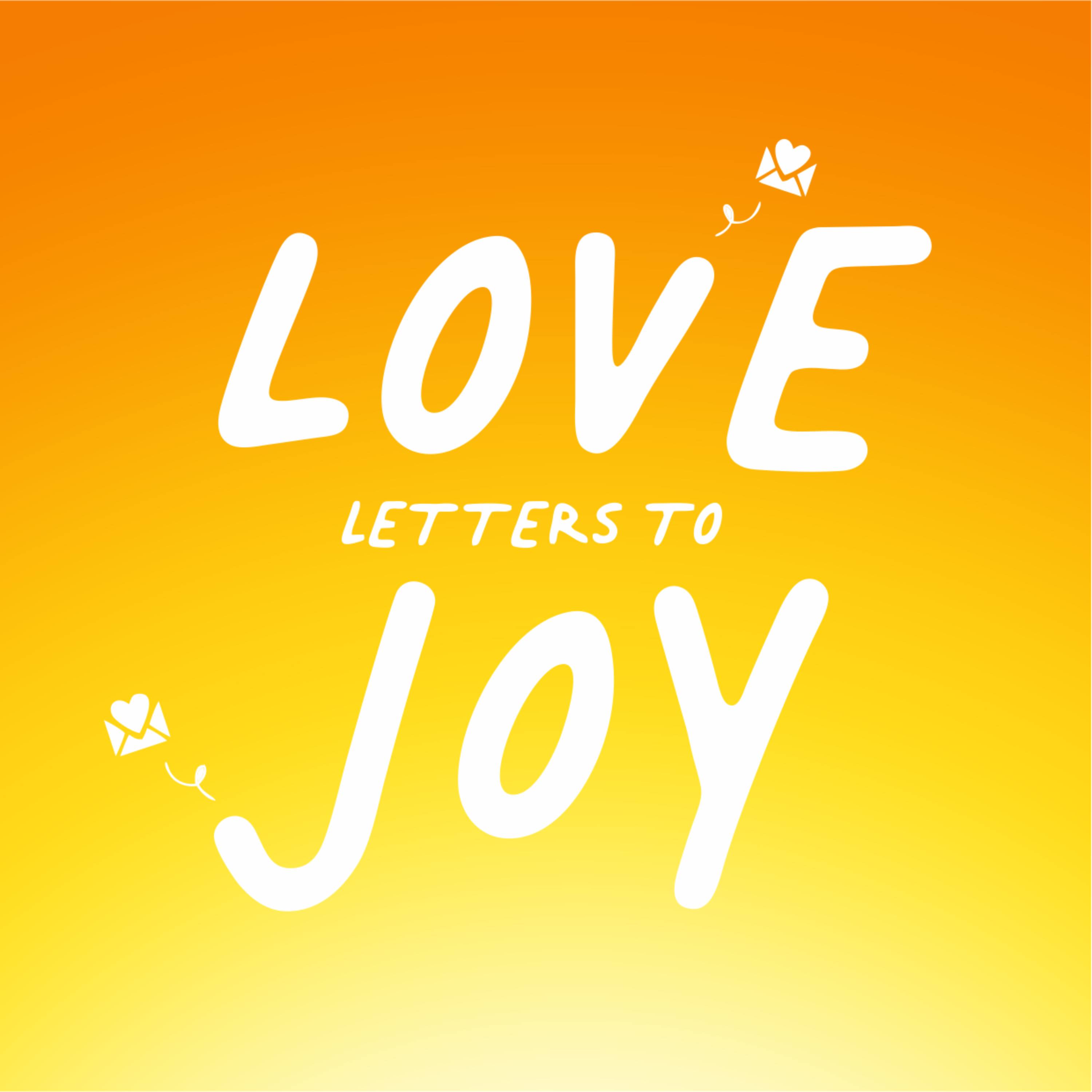 Love Letters to Joy
