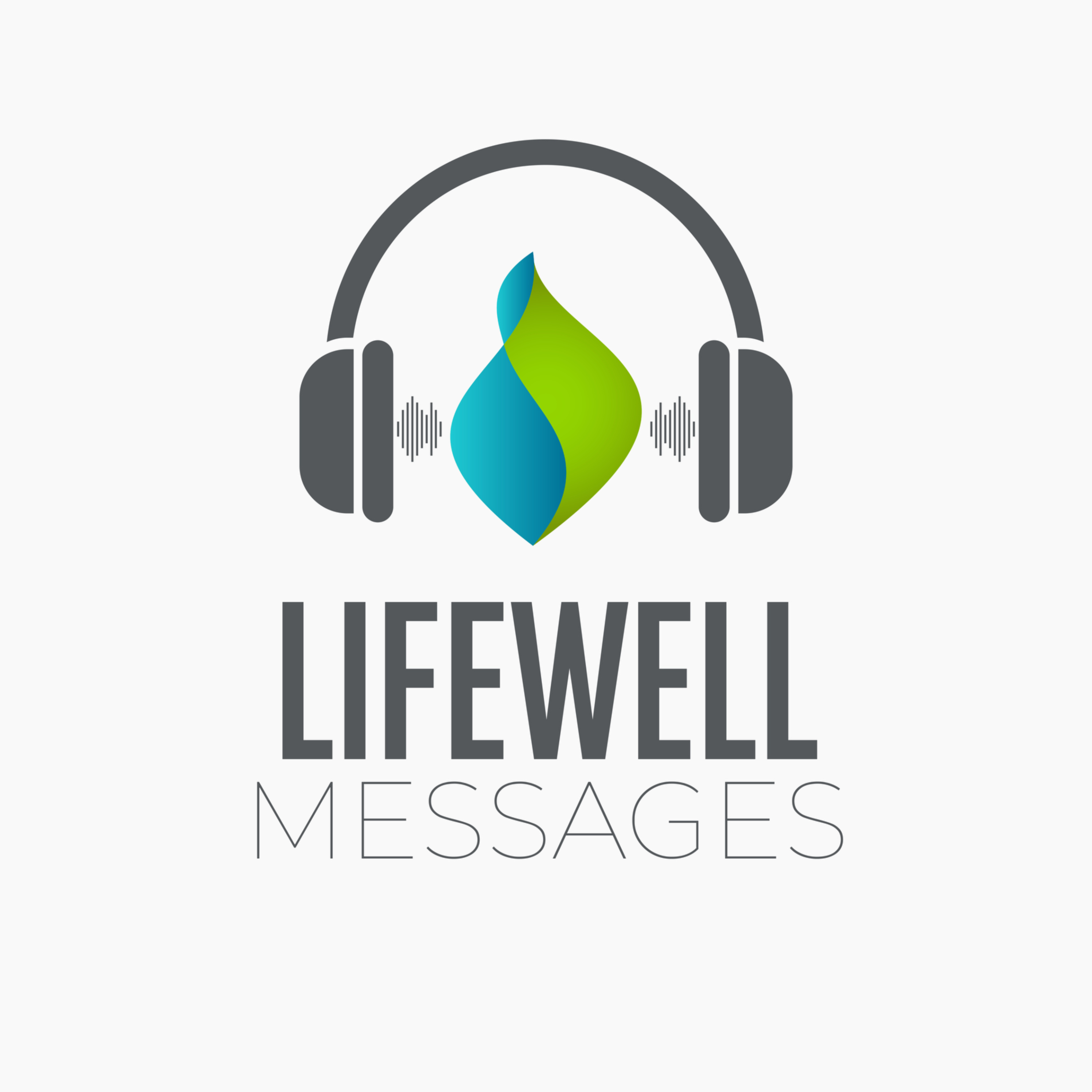LifeWell Messages