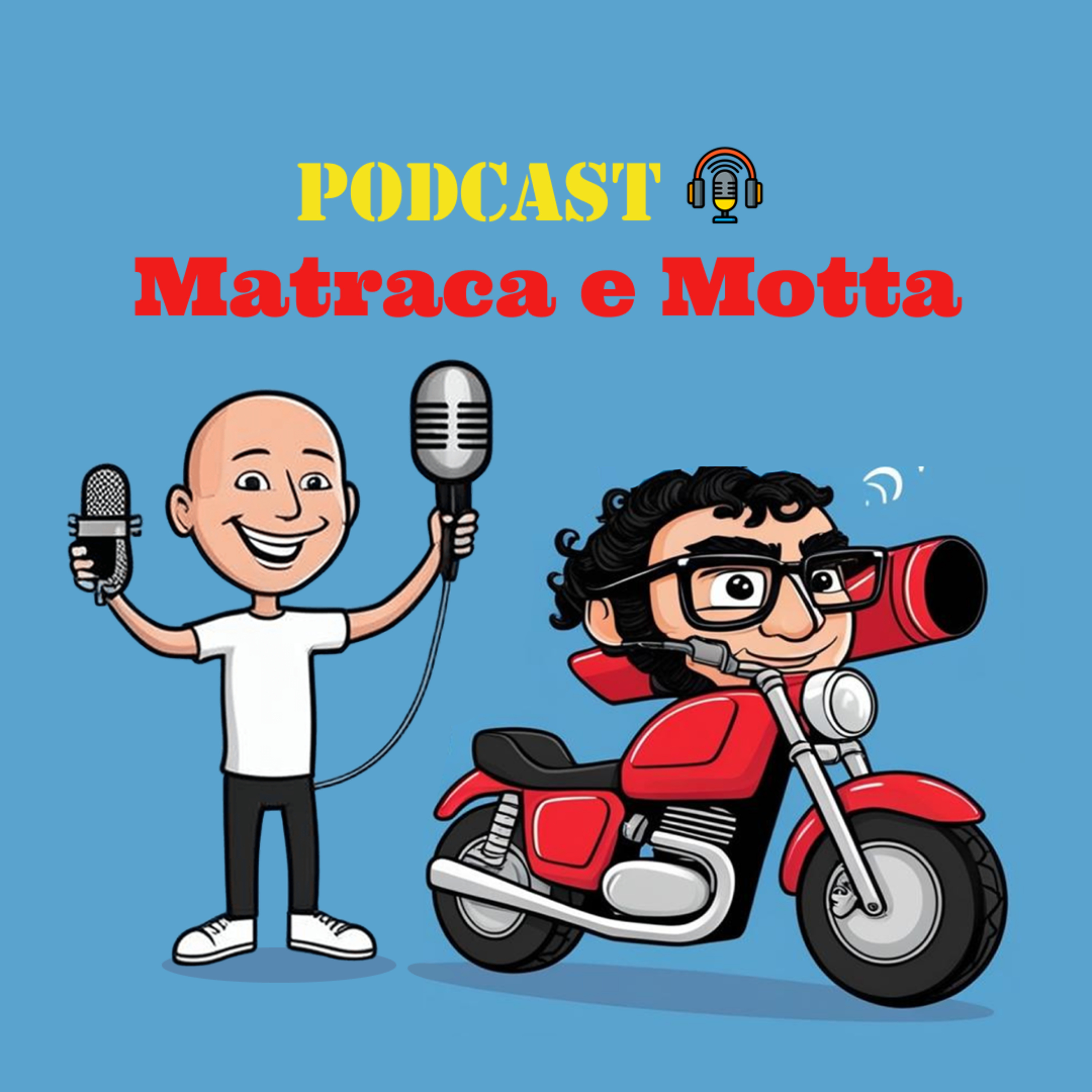 Matraca e Motta Podcast