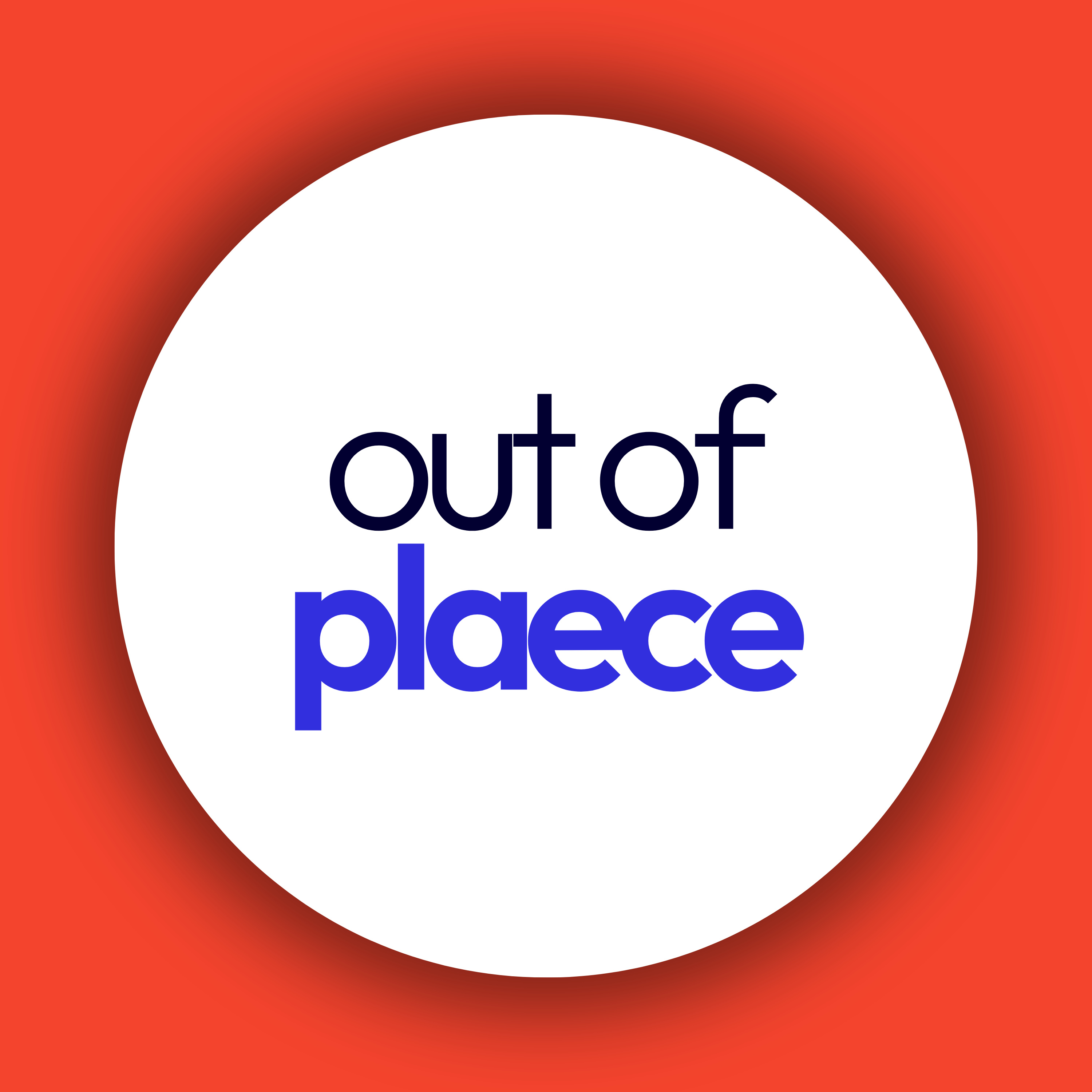 Out of Plaece with Ann & Paul podcast artwork