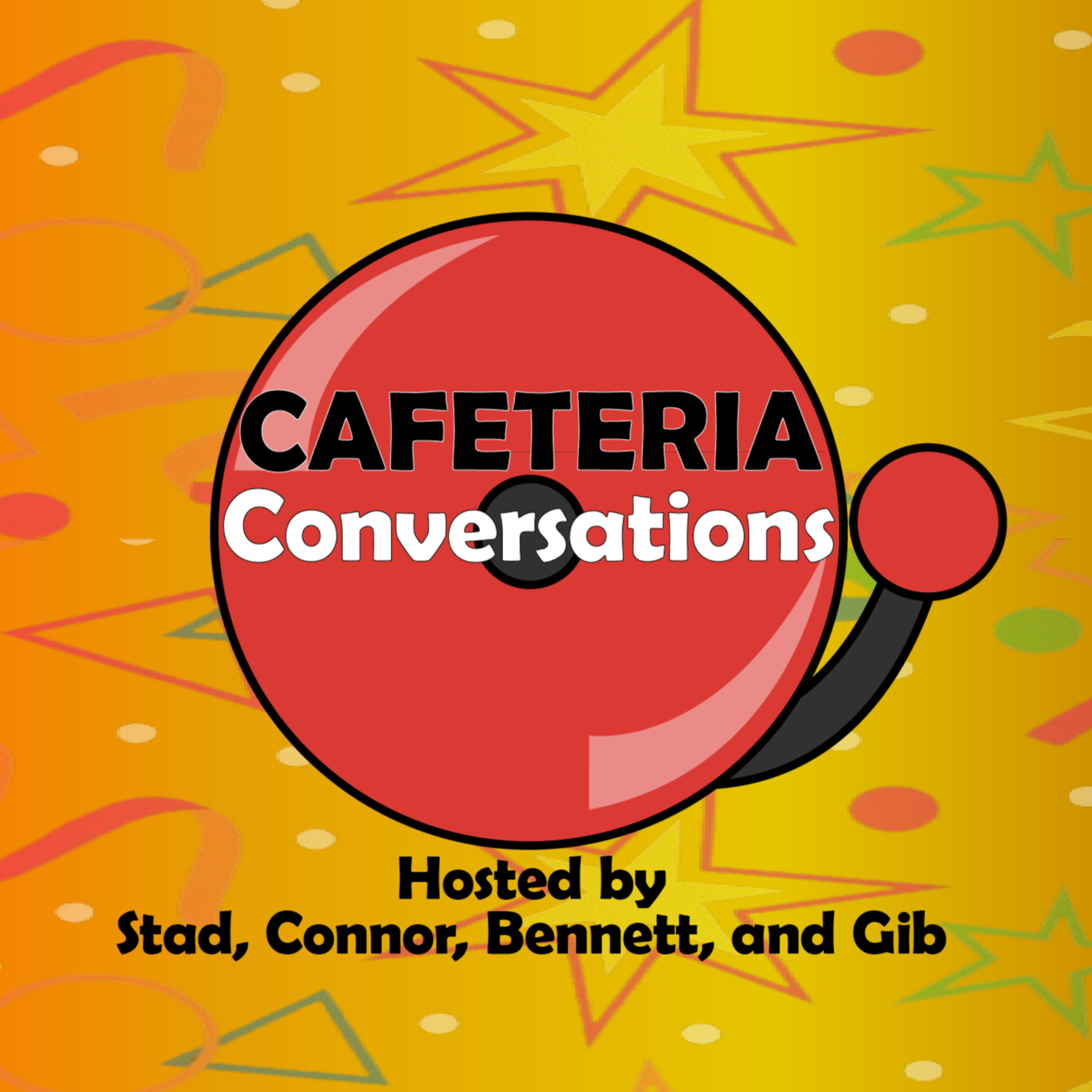 Cafeteria Conversations