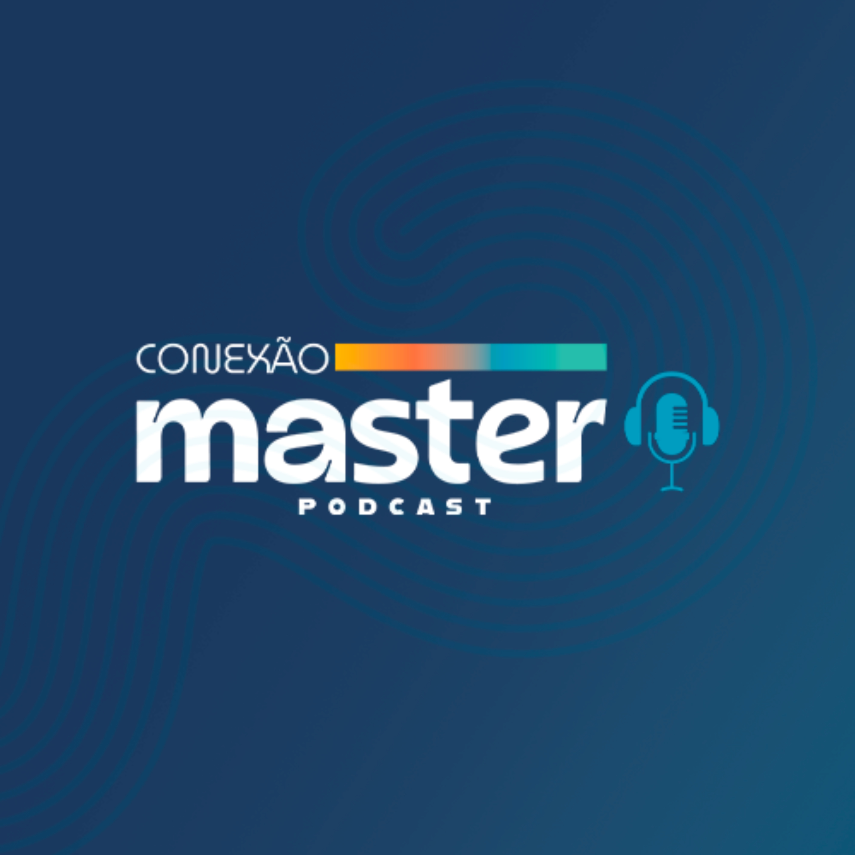 Conexão Master Podcast