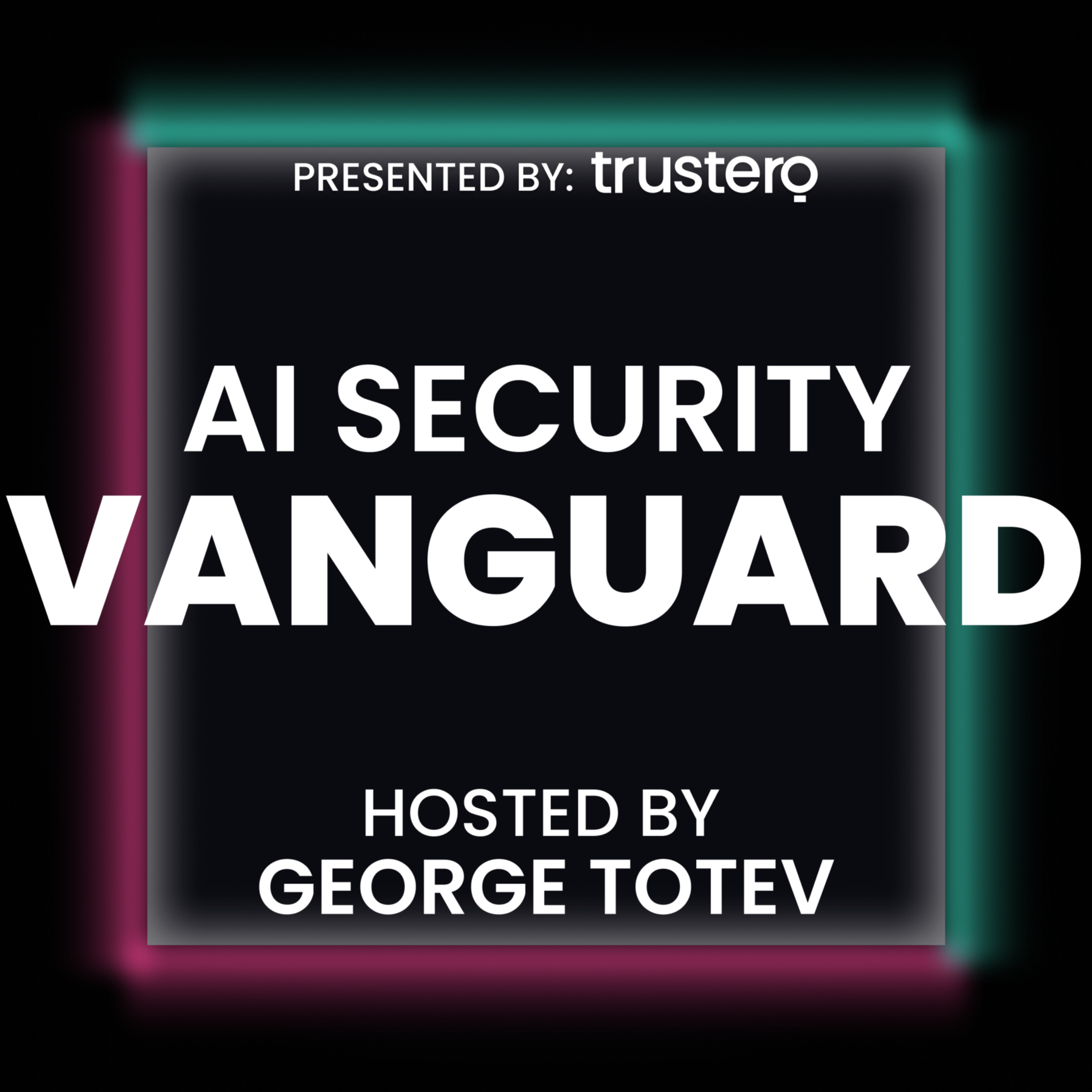 AI Security Vanguard