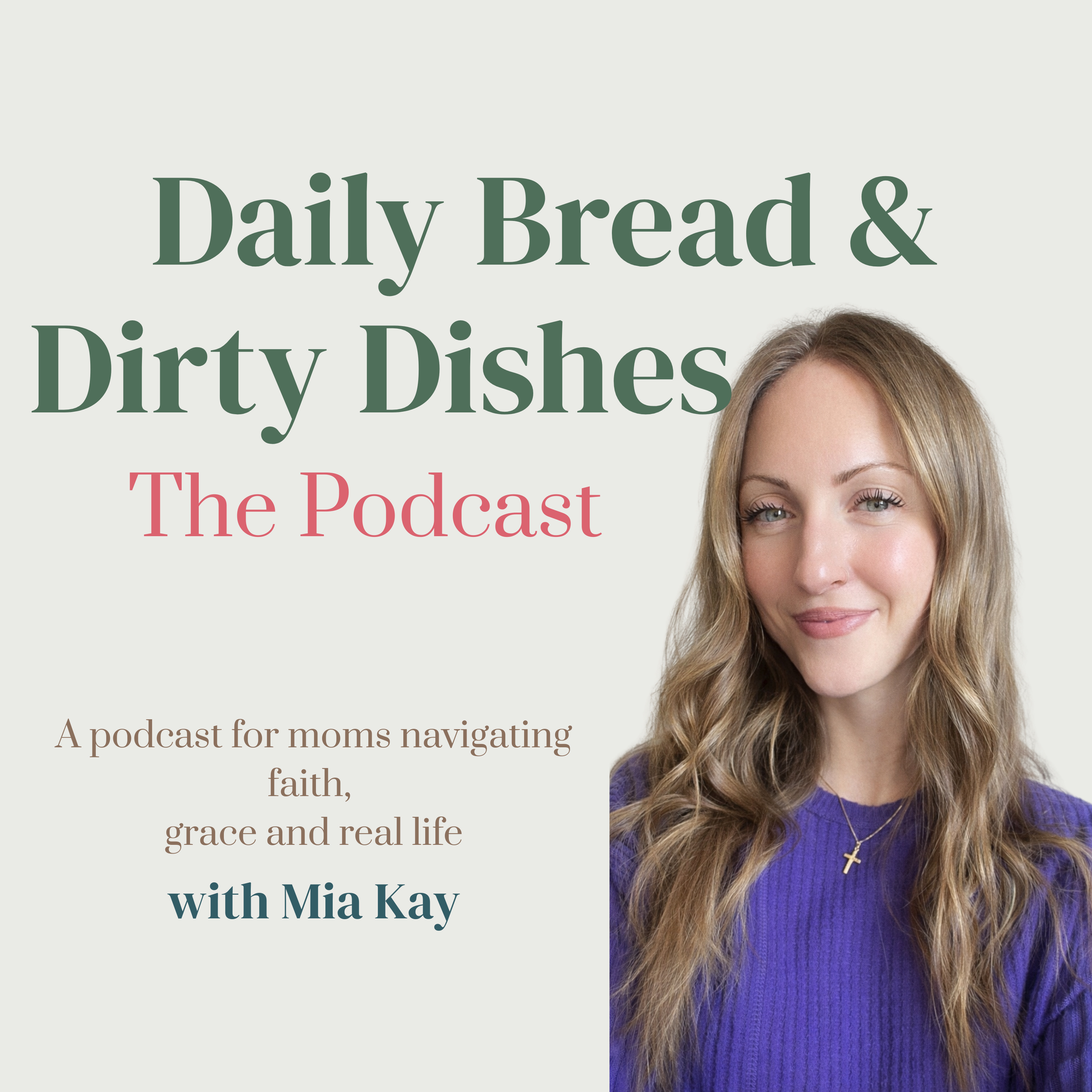 Daily Bread & Dirty Dishes