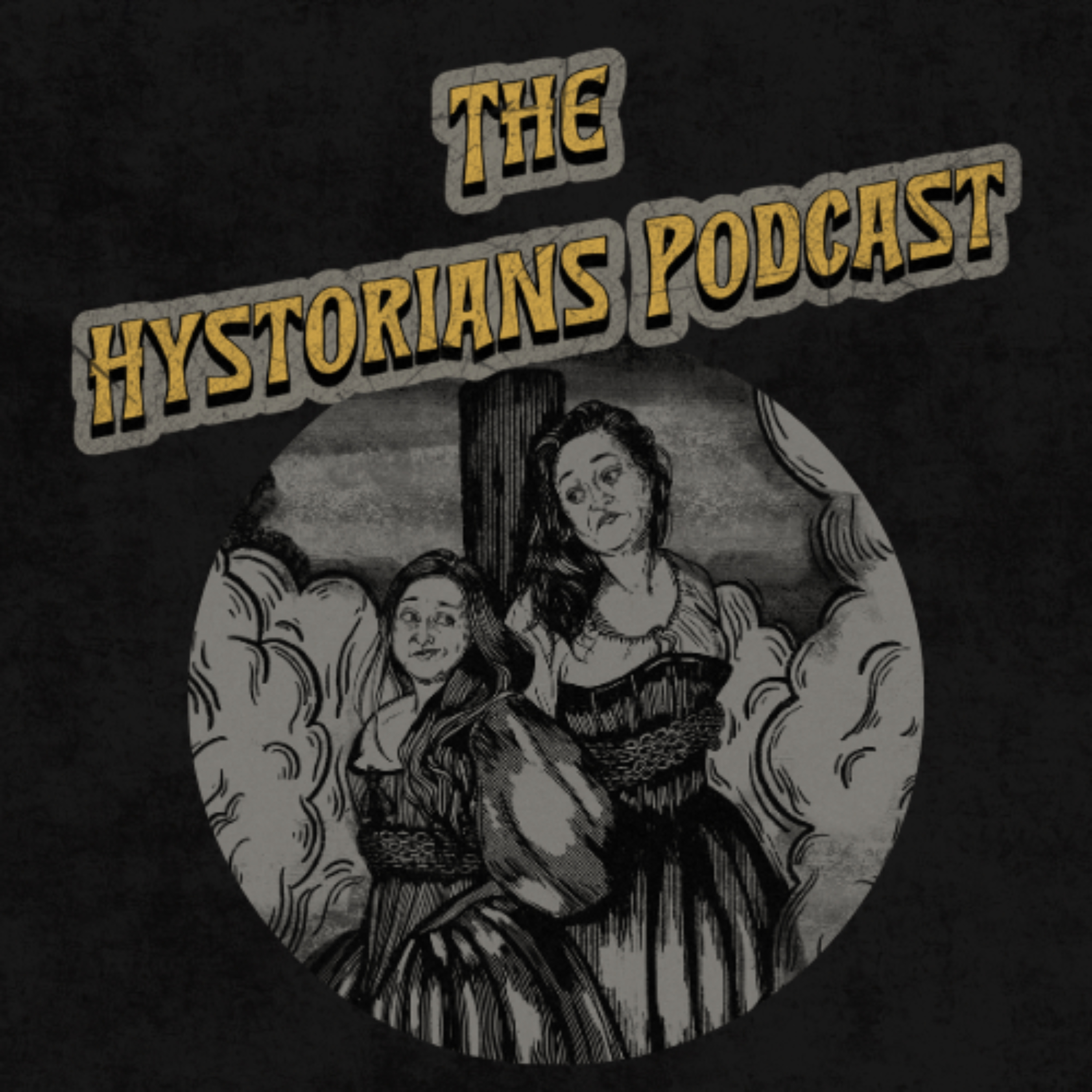 The Hystorians Podcast podcast artwork
