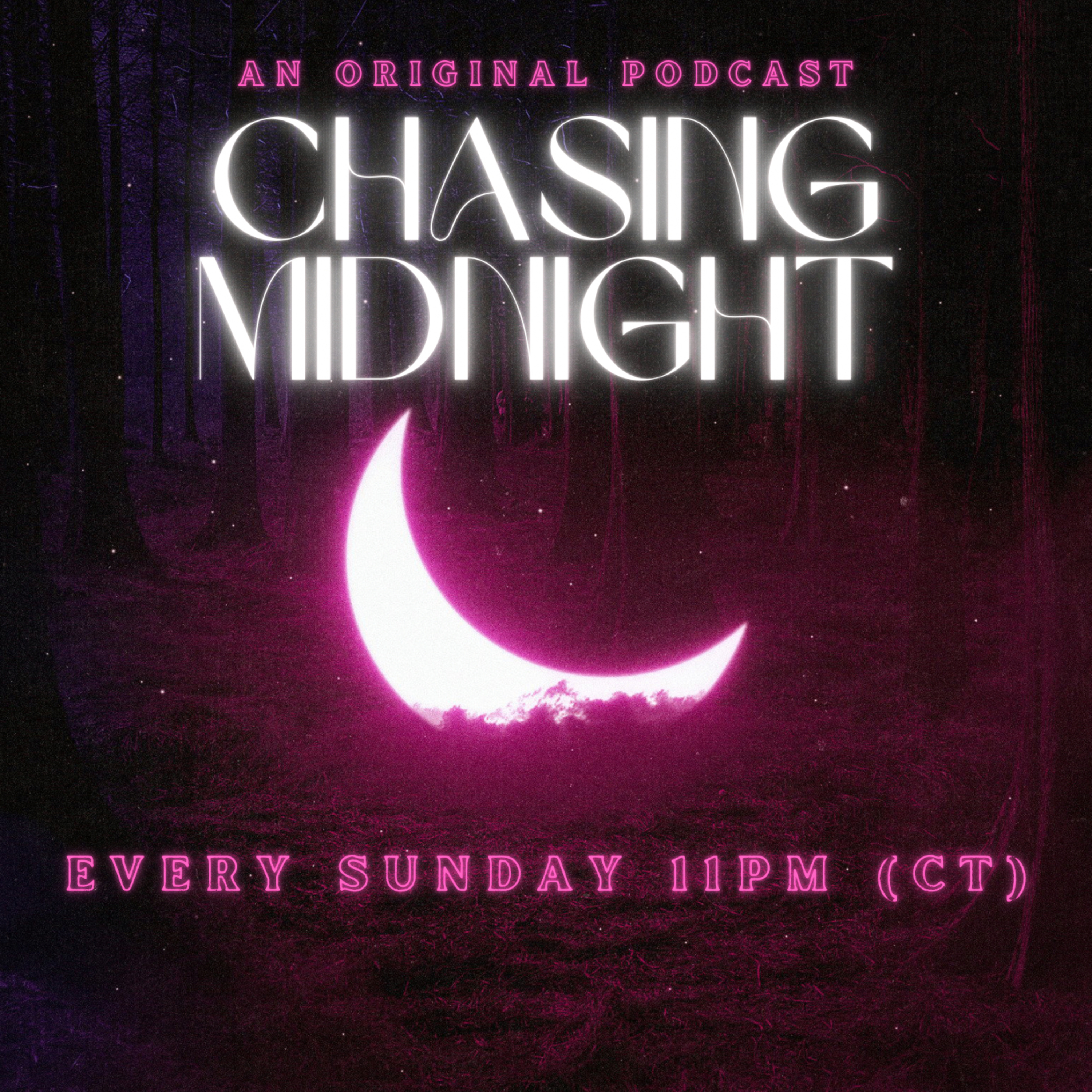 Chasing Midnight