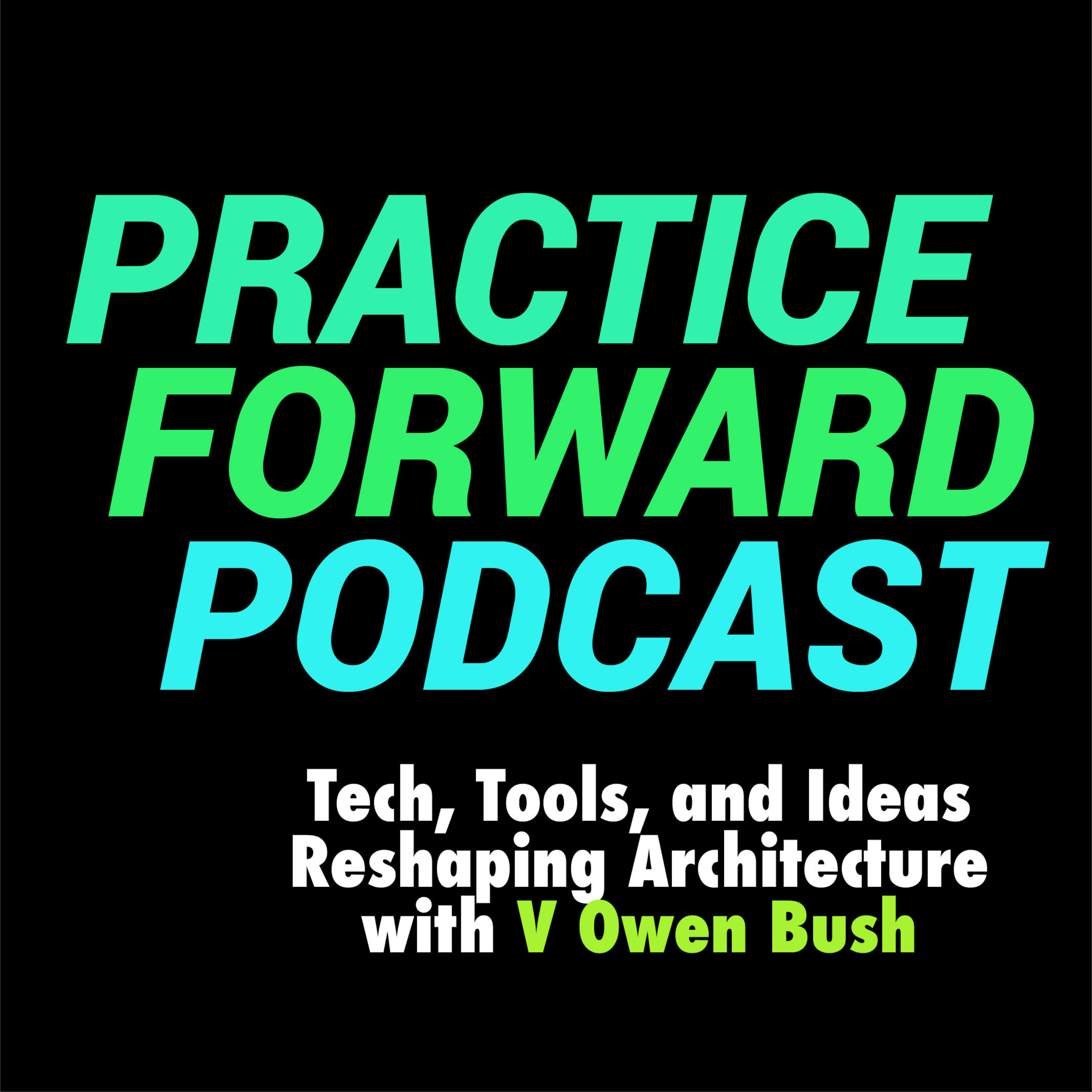 Practice Forward Podcast
