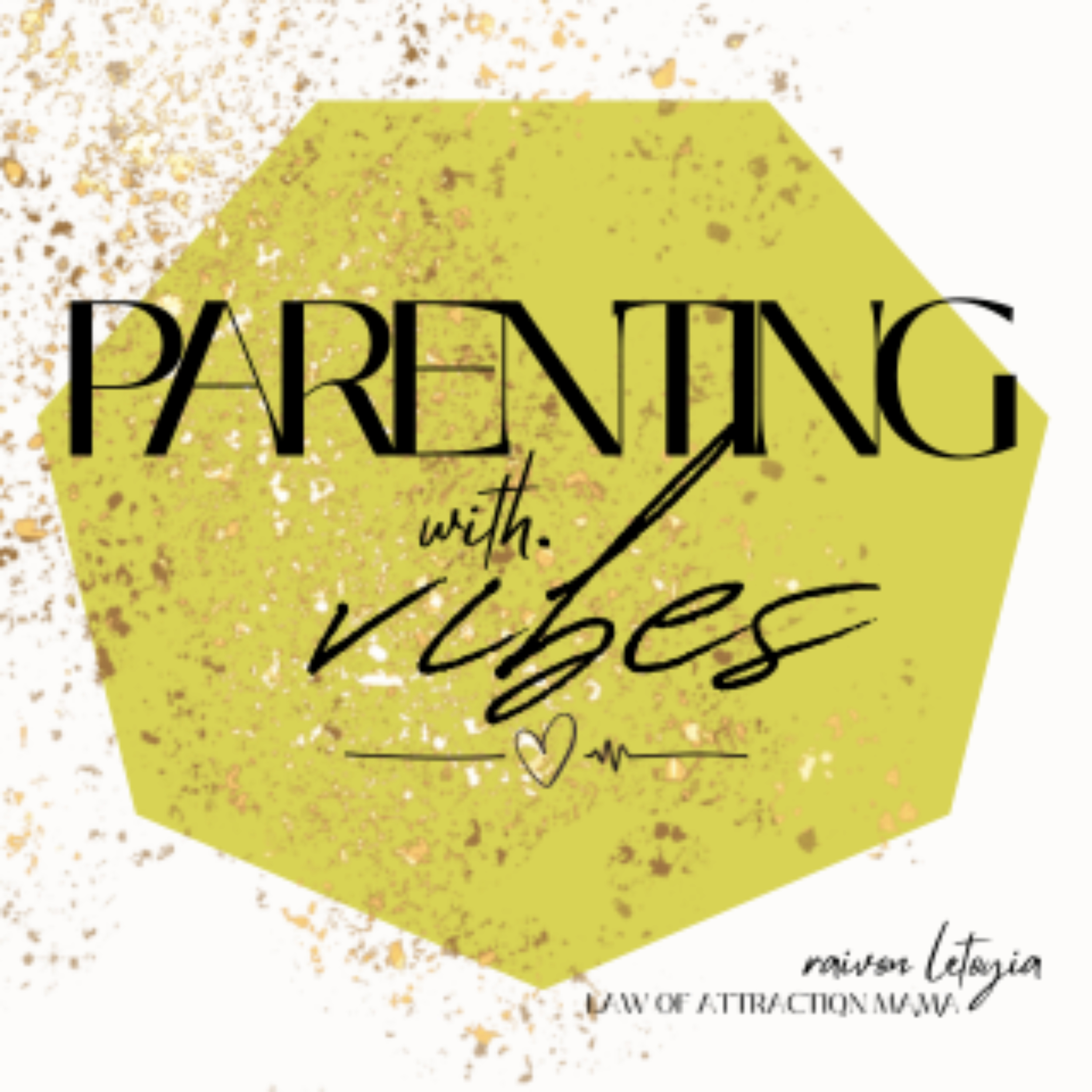 Parenting With Vibes