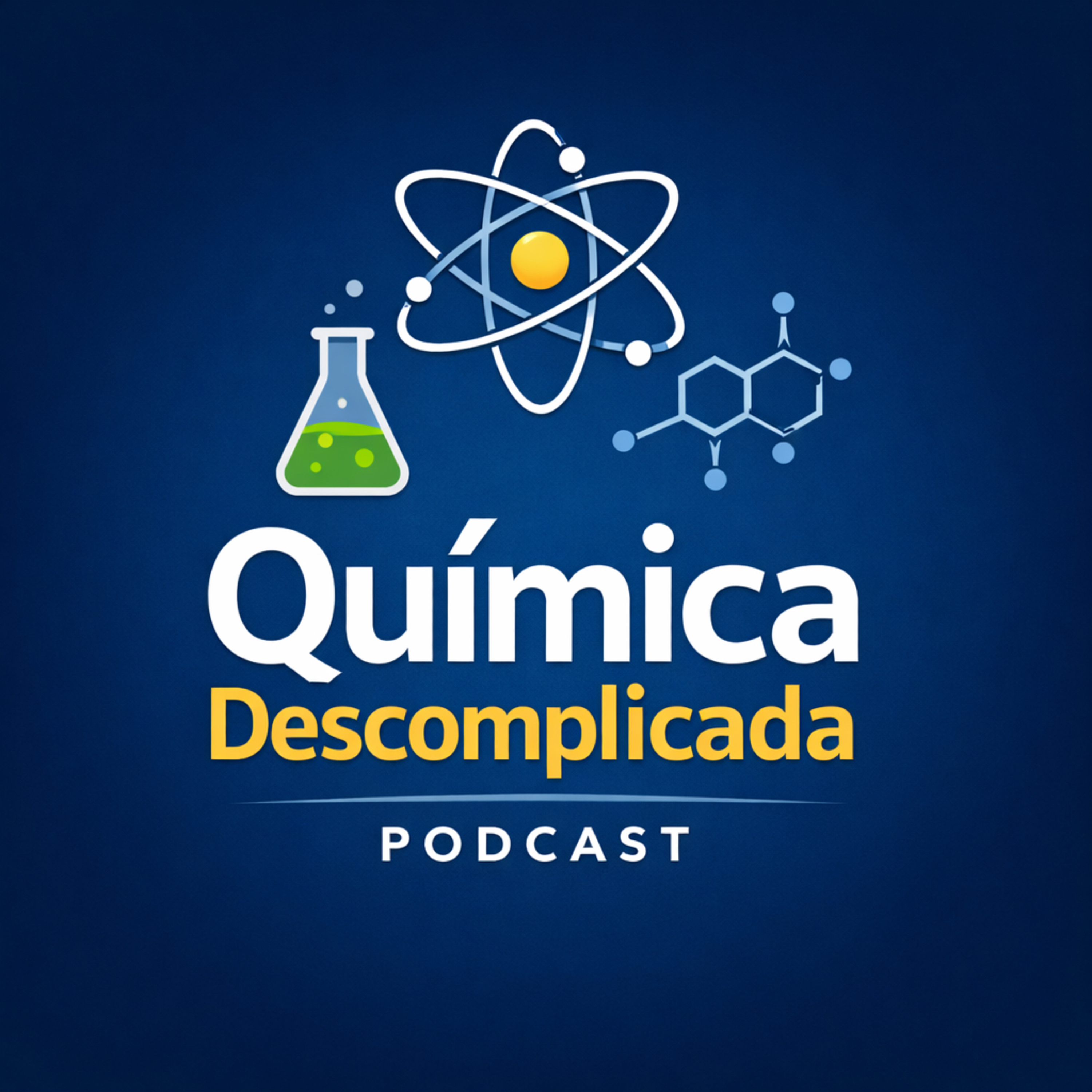 Podcast Química descomplicada