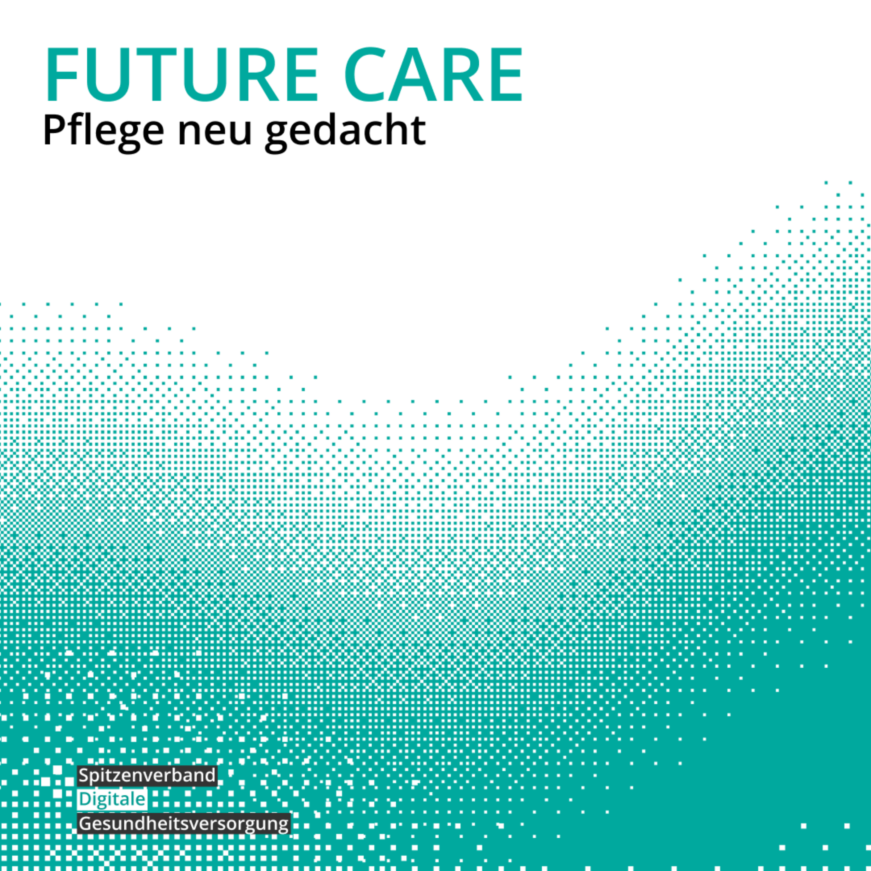 FutureCare – Pflege neu gedacht