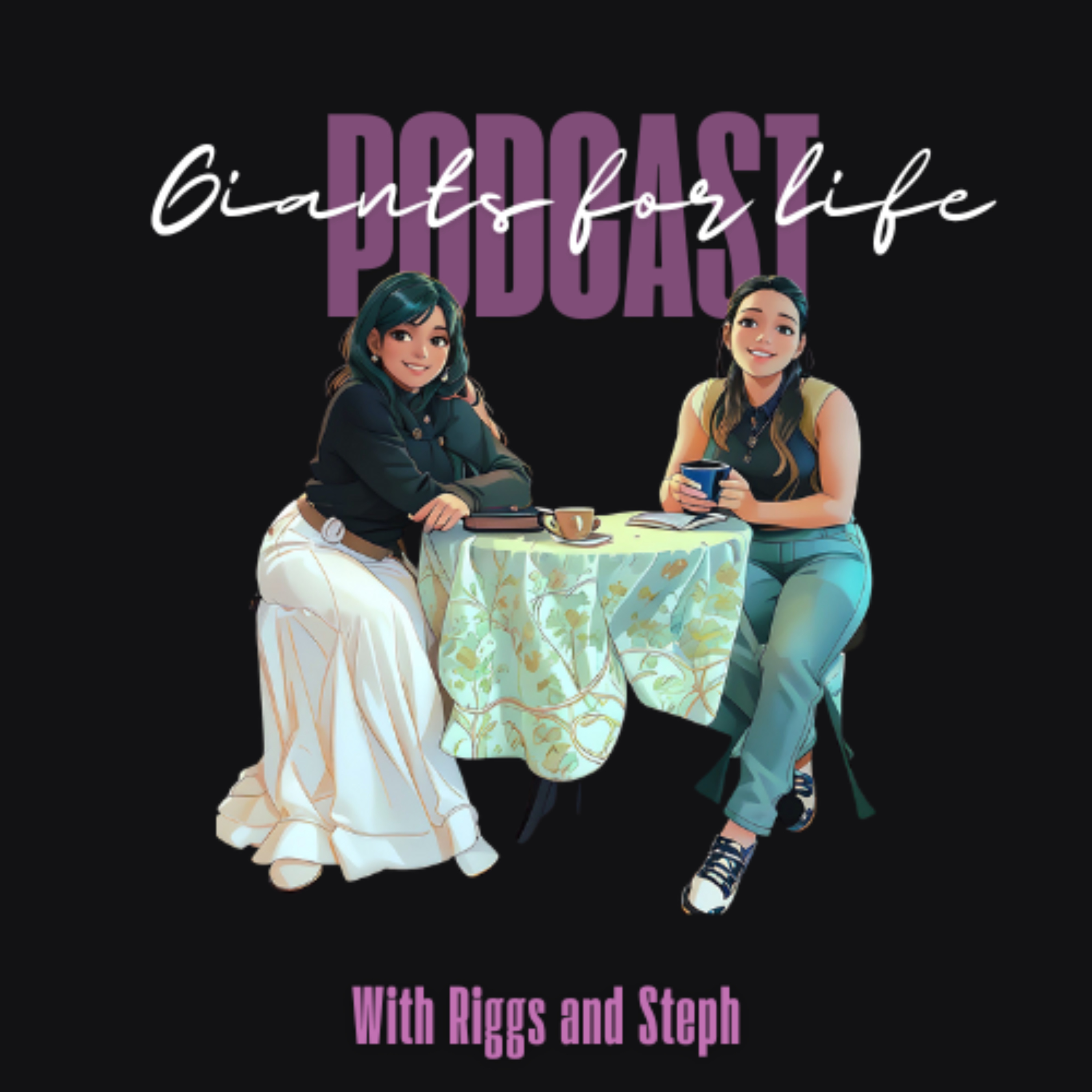 Giants for Life Podcast cover