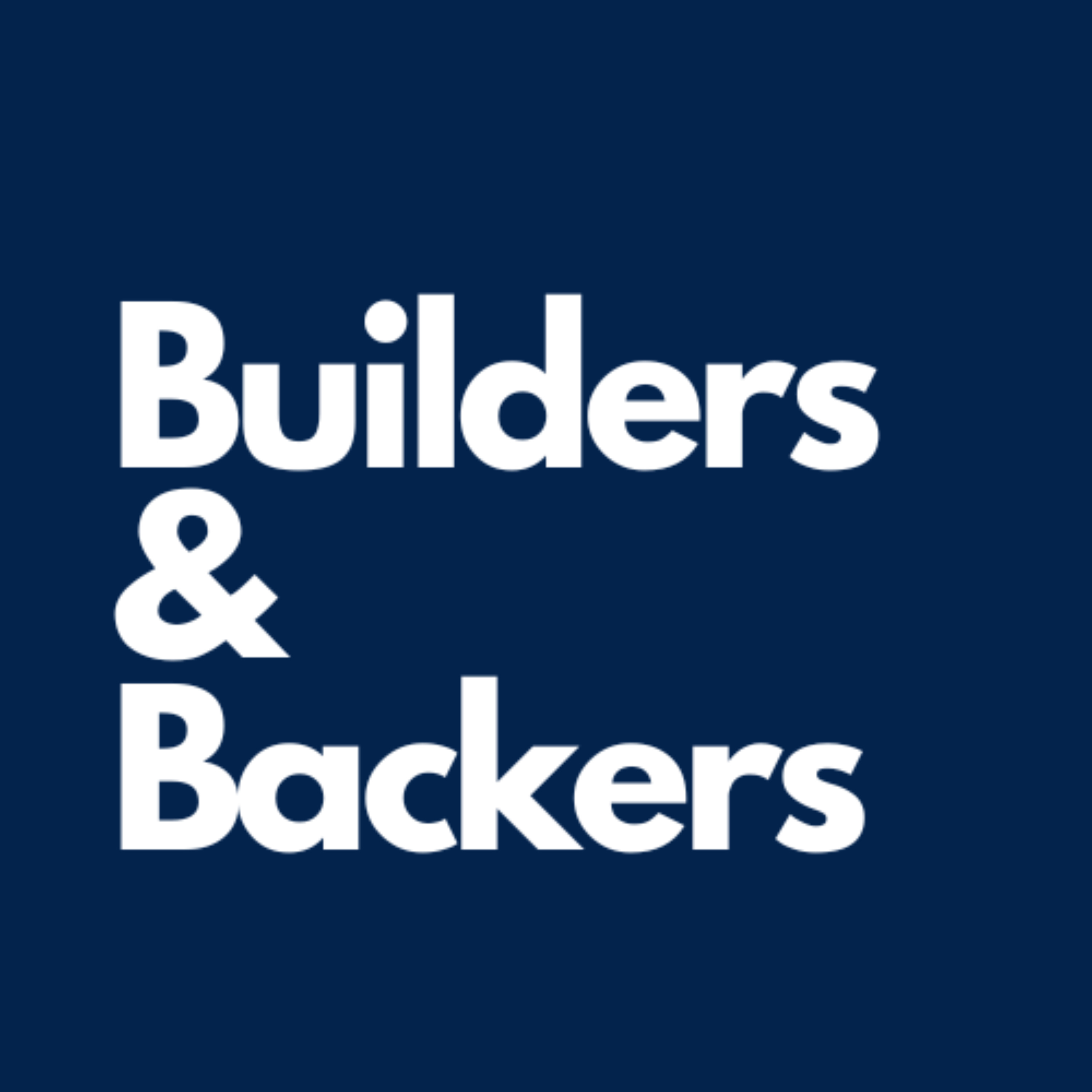 Builders and Backers