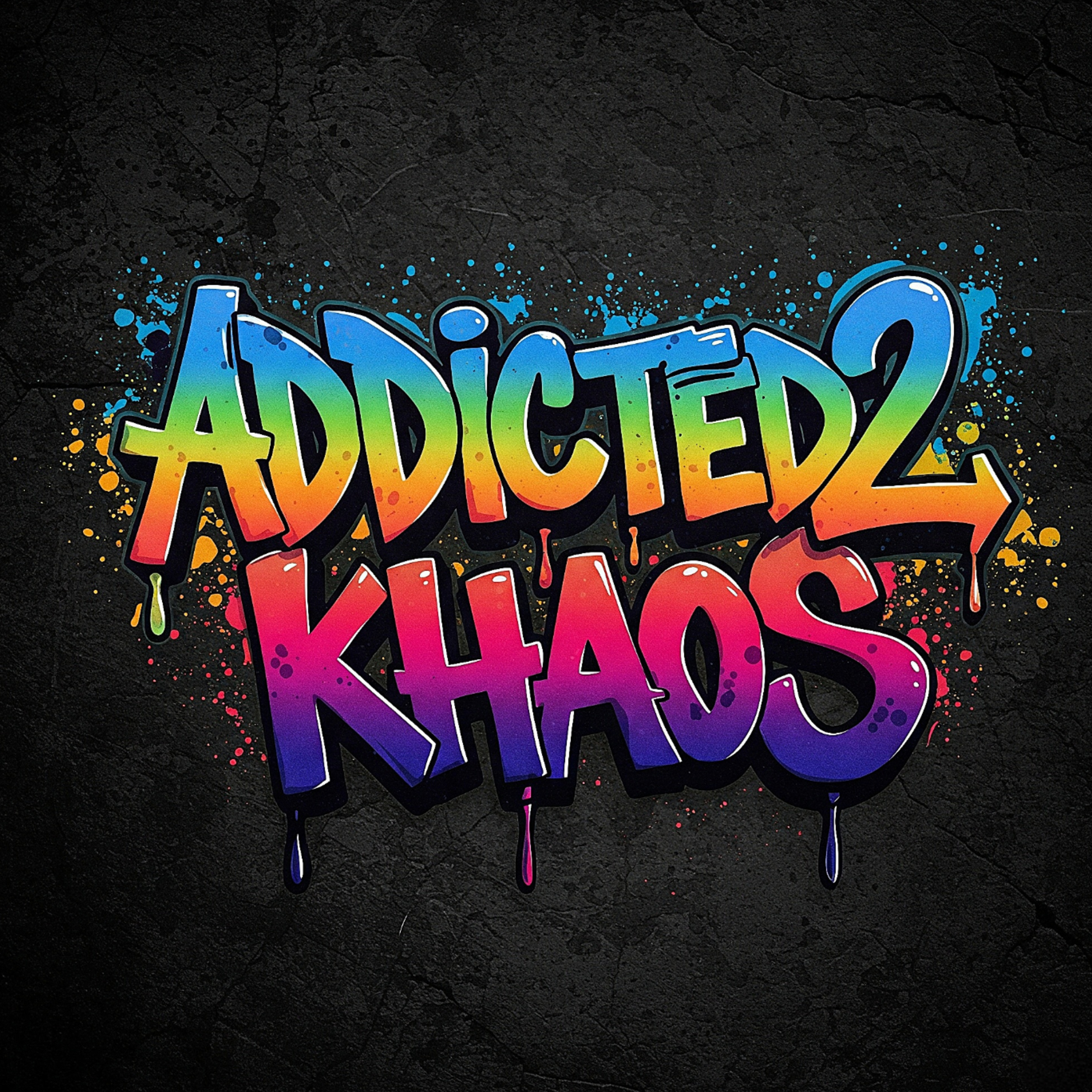 Addicted 2 Khaos