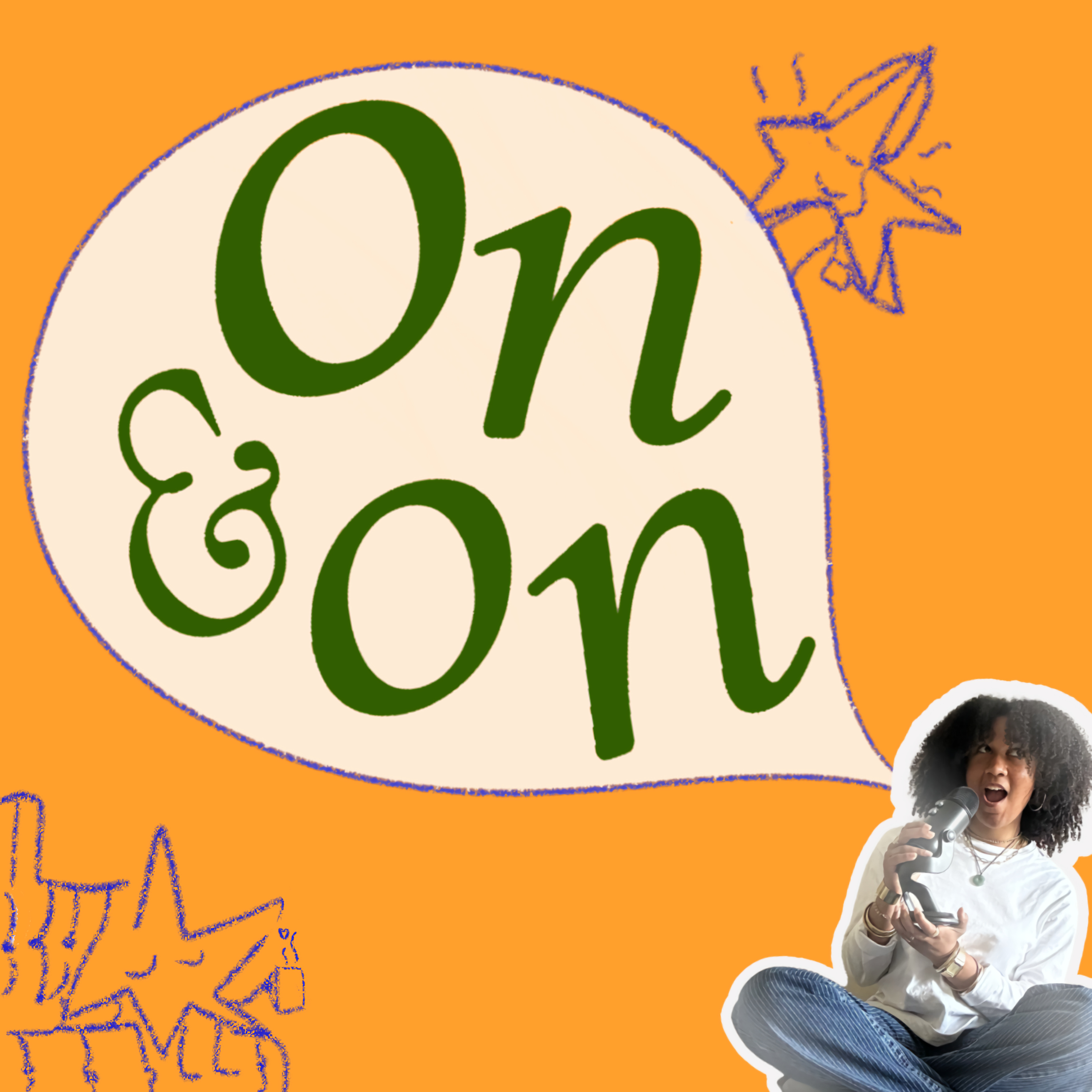 on & on