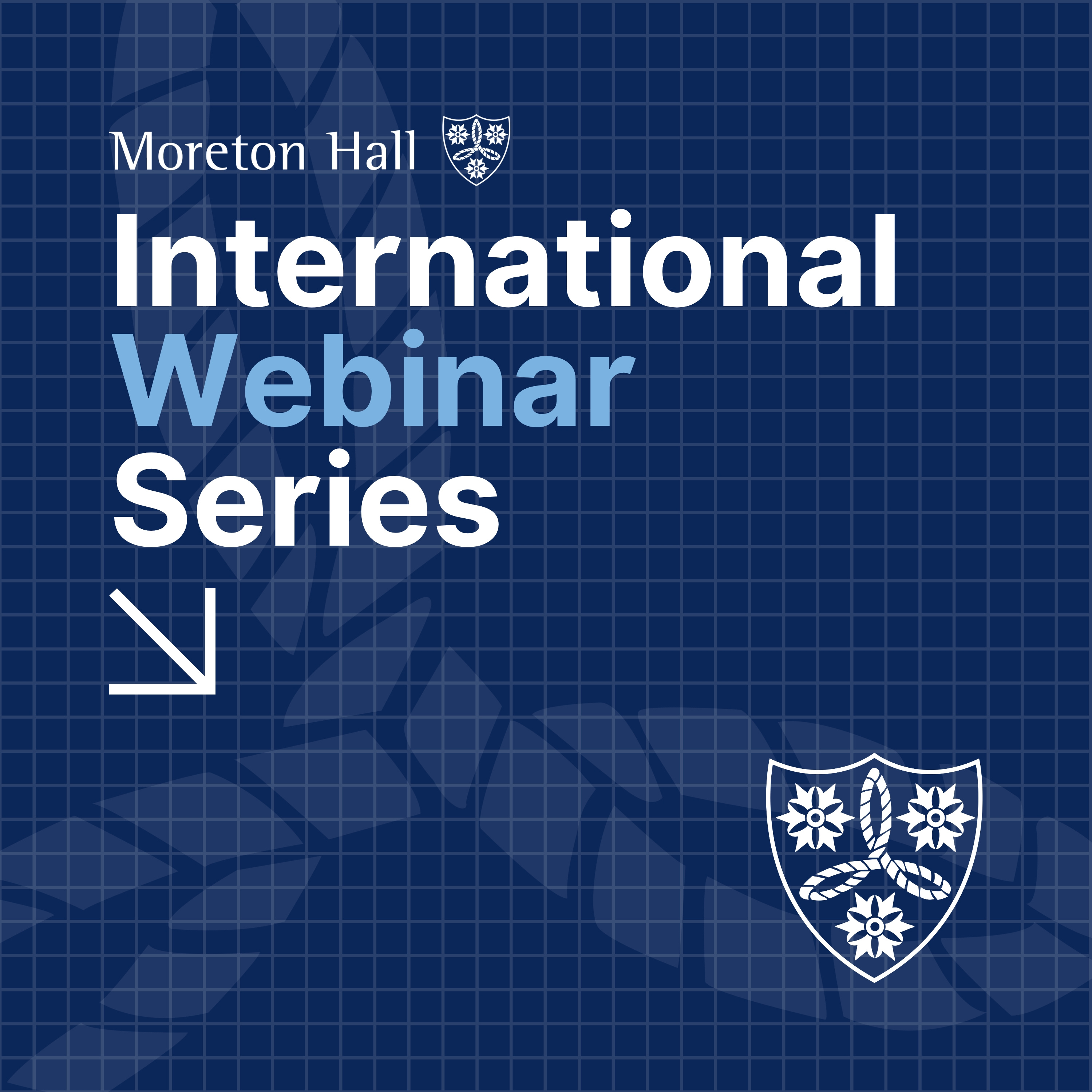 Moreton Hall International Webinars