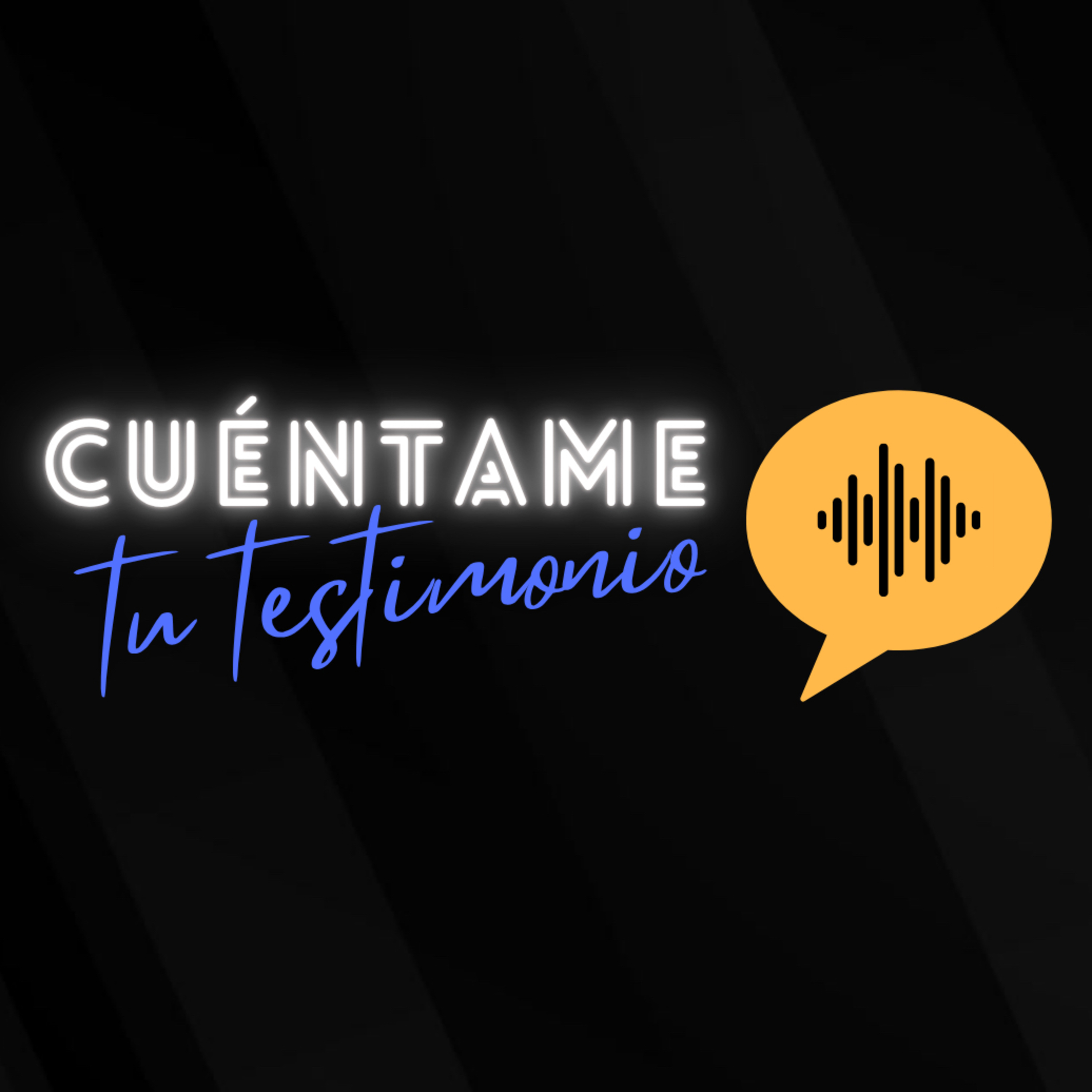 Cuéntame Tu Testimonio