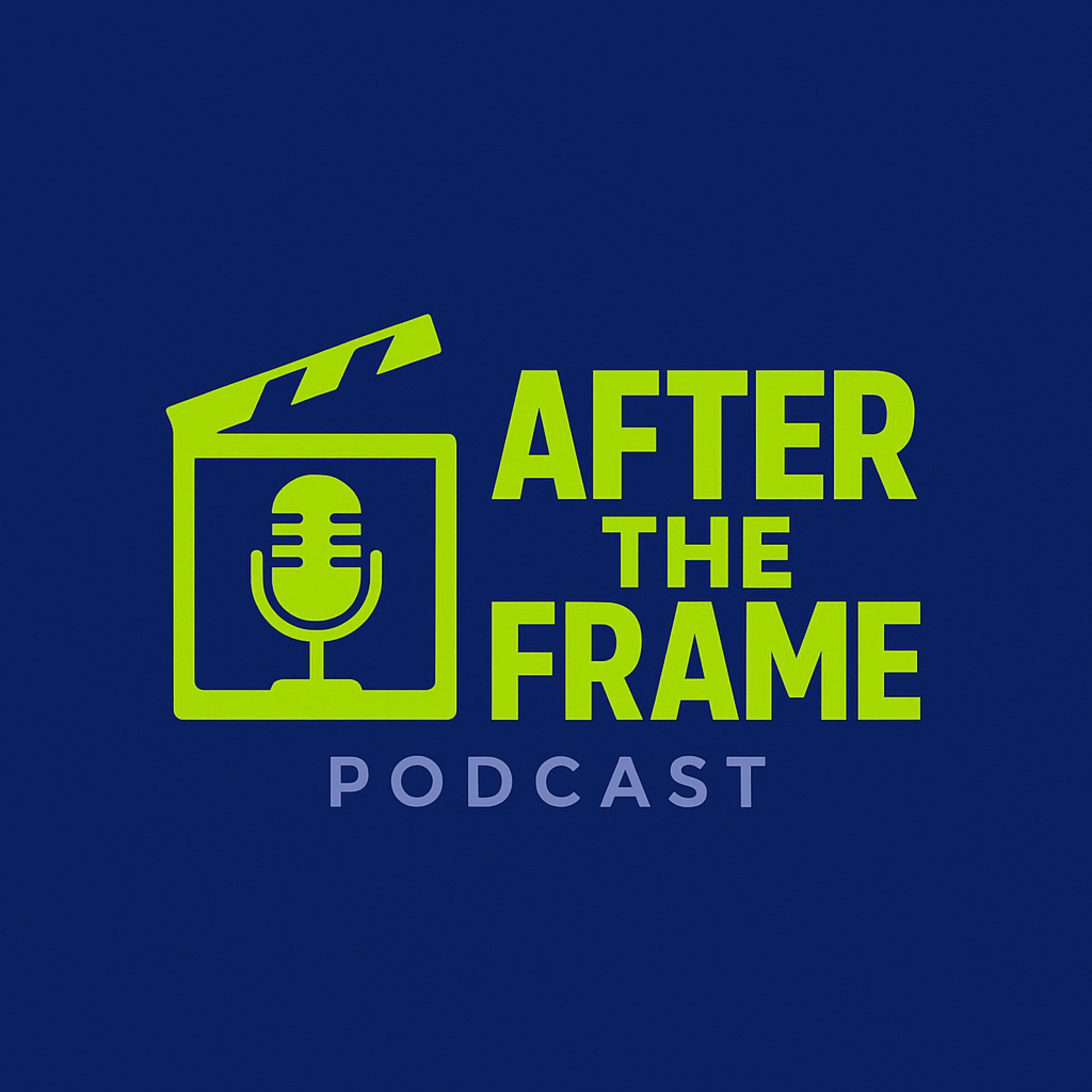 After the Frame Podcast