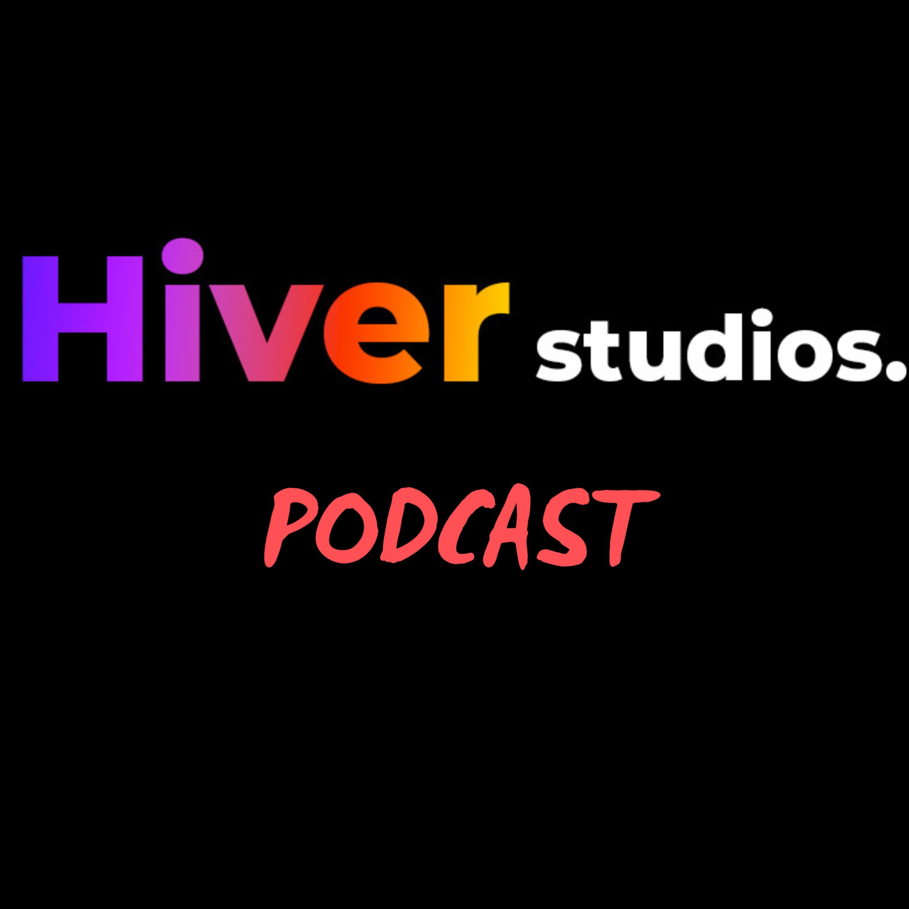 Hiver Studios podcast