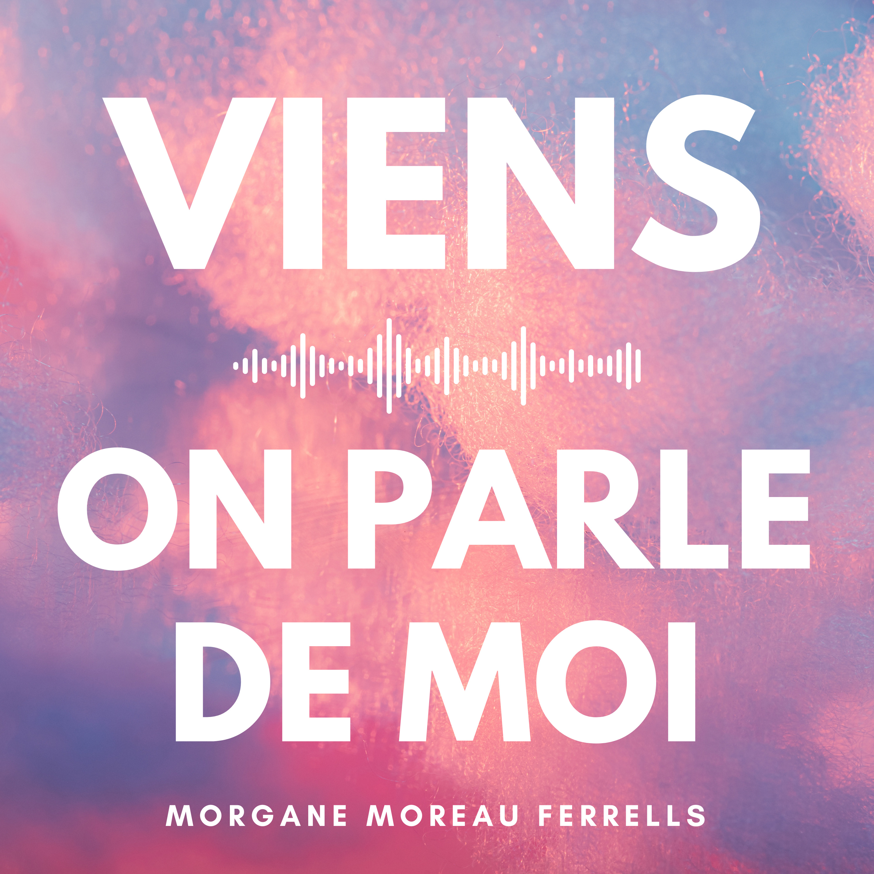 Viens on parle de moi