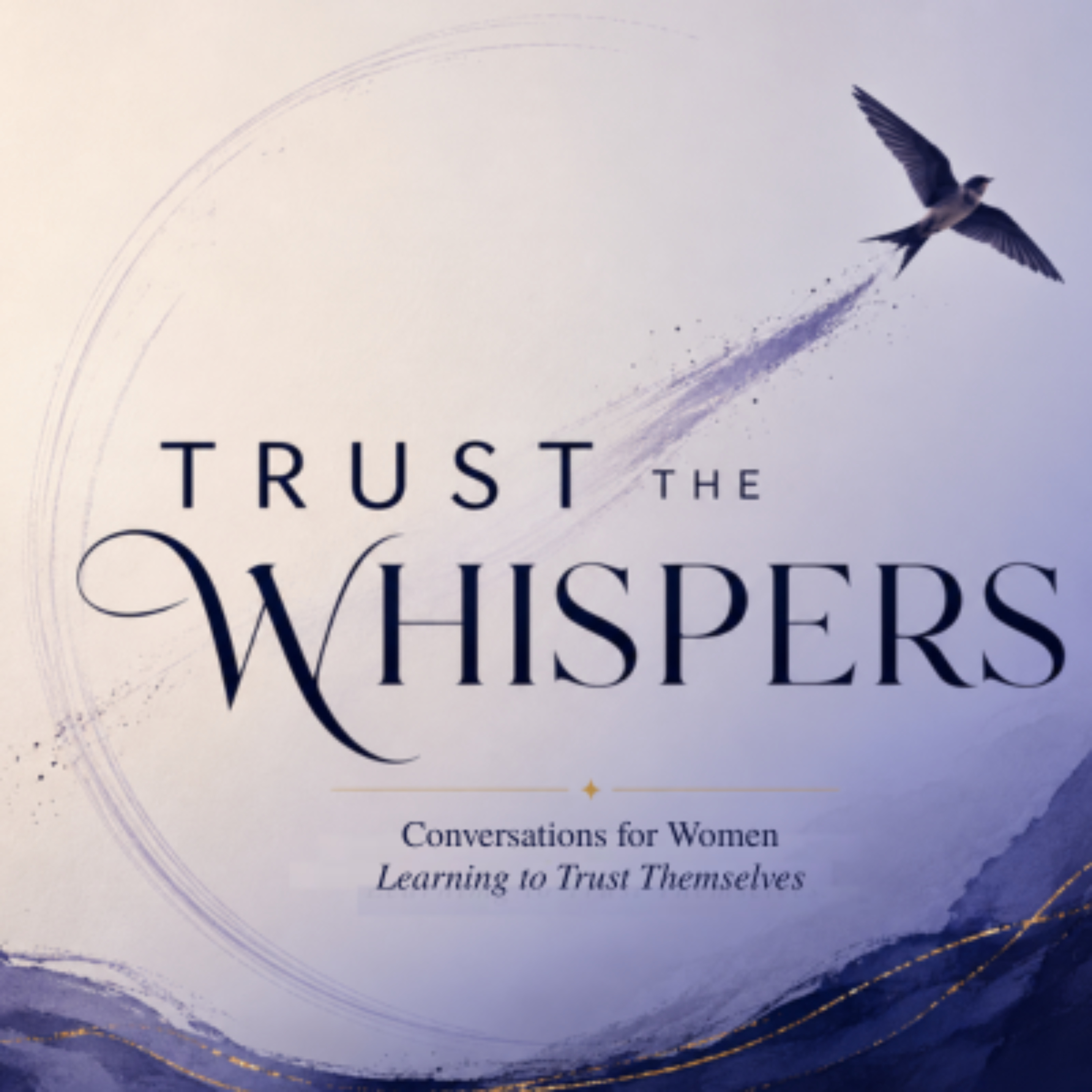 Trust the Whispers