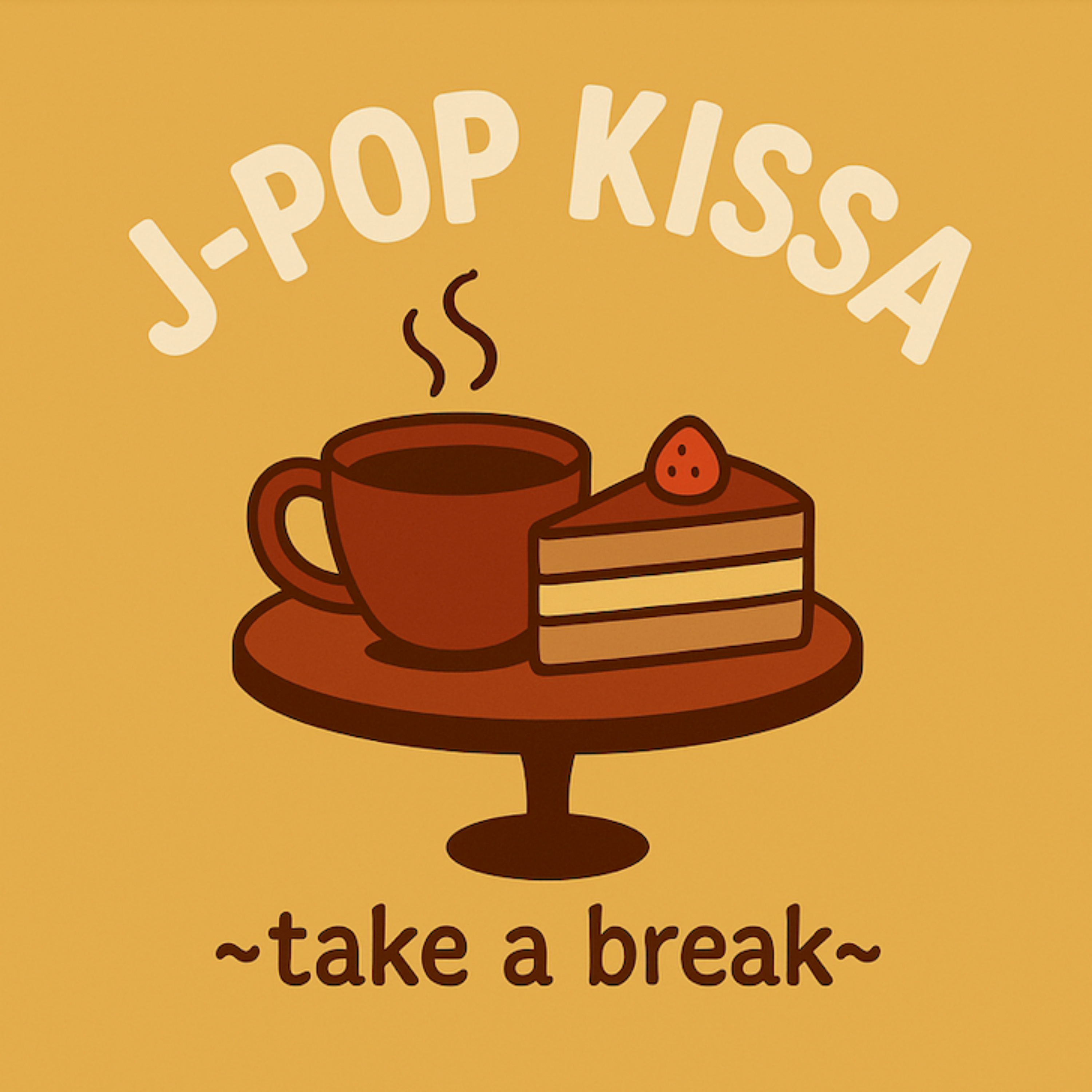 J-Pop Kissa ~take a break~