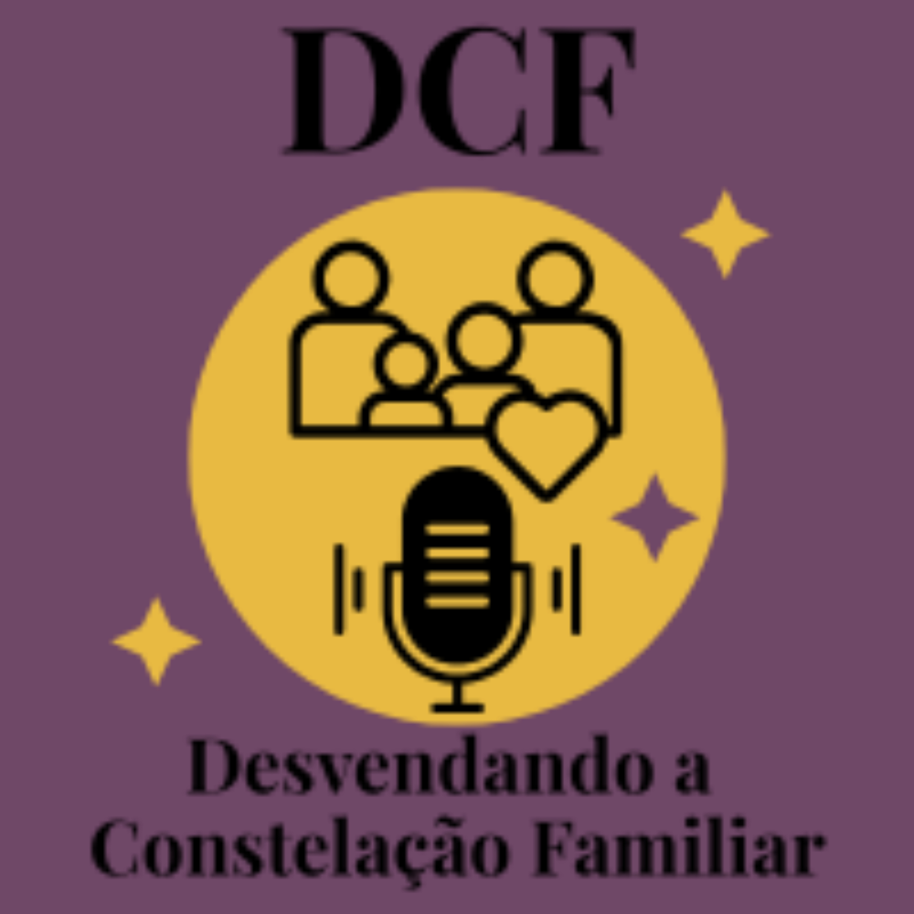 Desvendando a Constelação Familiar!